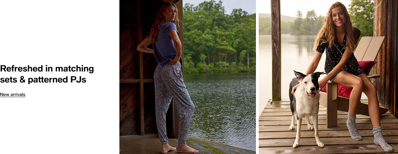 Refreshed in matching sets & patterned PJs