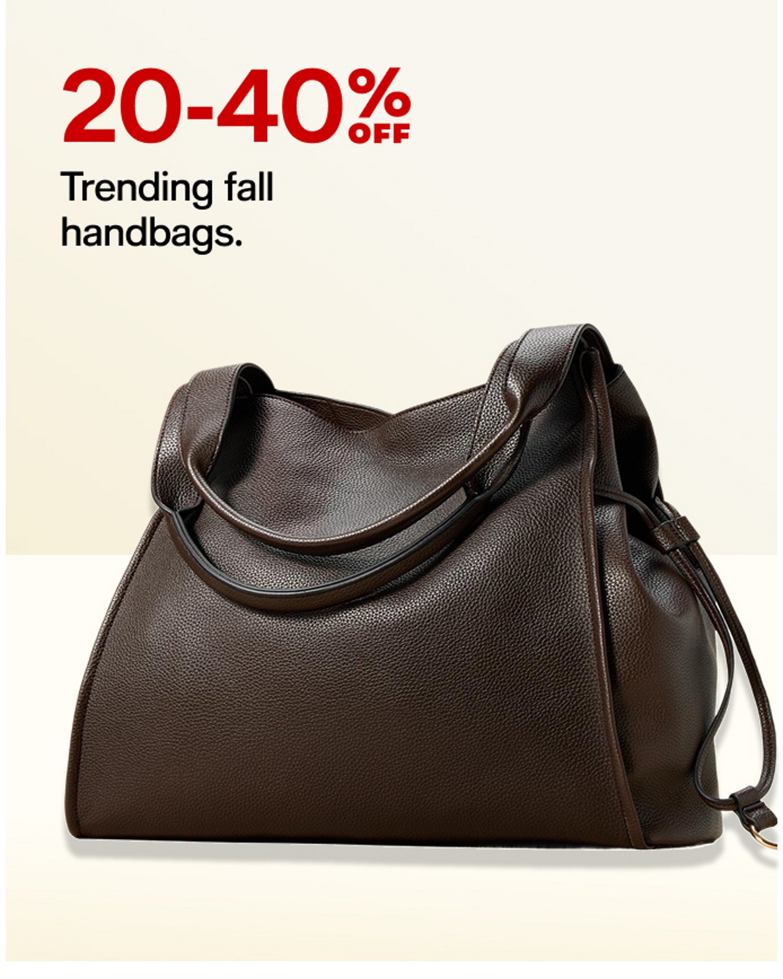 20-40 off trending fall handbags.