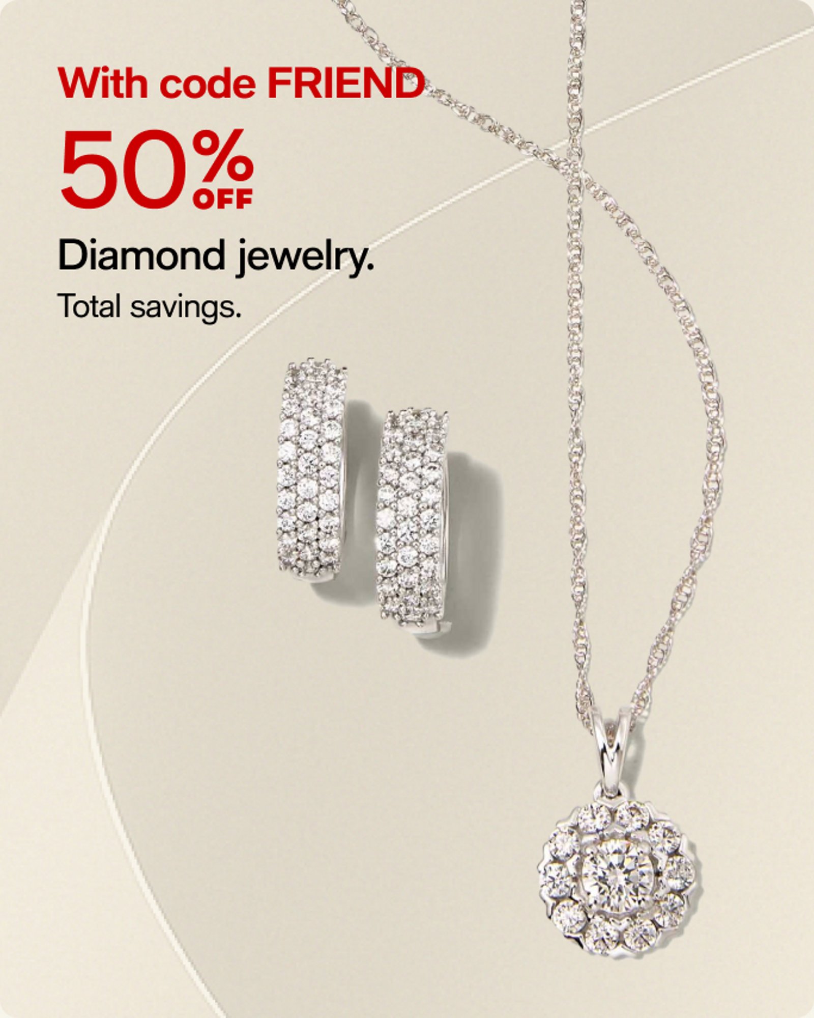 With code FRIEND 50% off Diamond