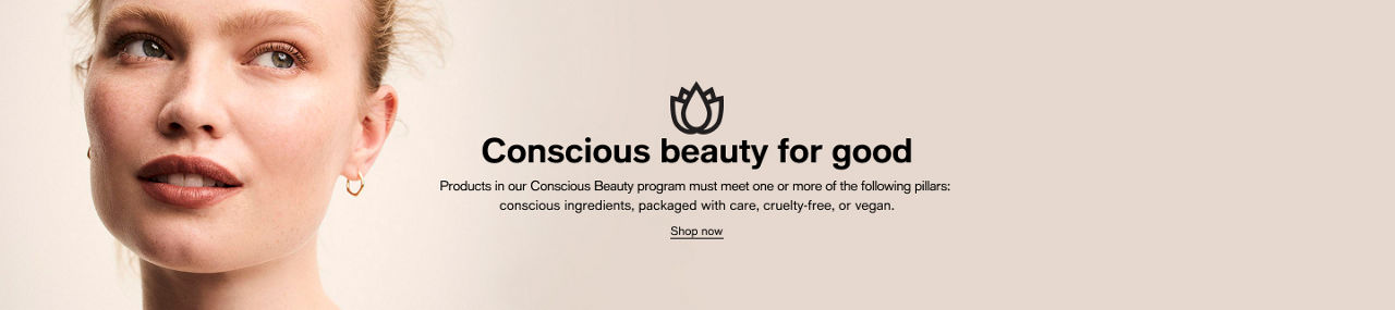 Conscicous beauty for good