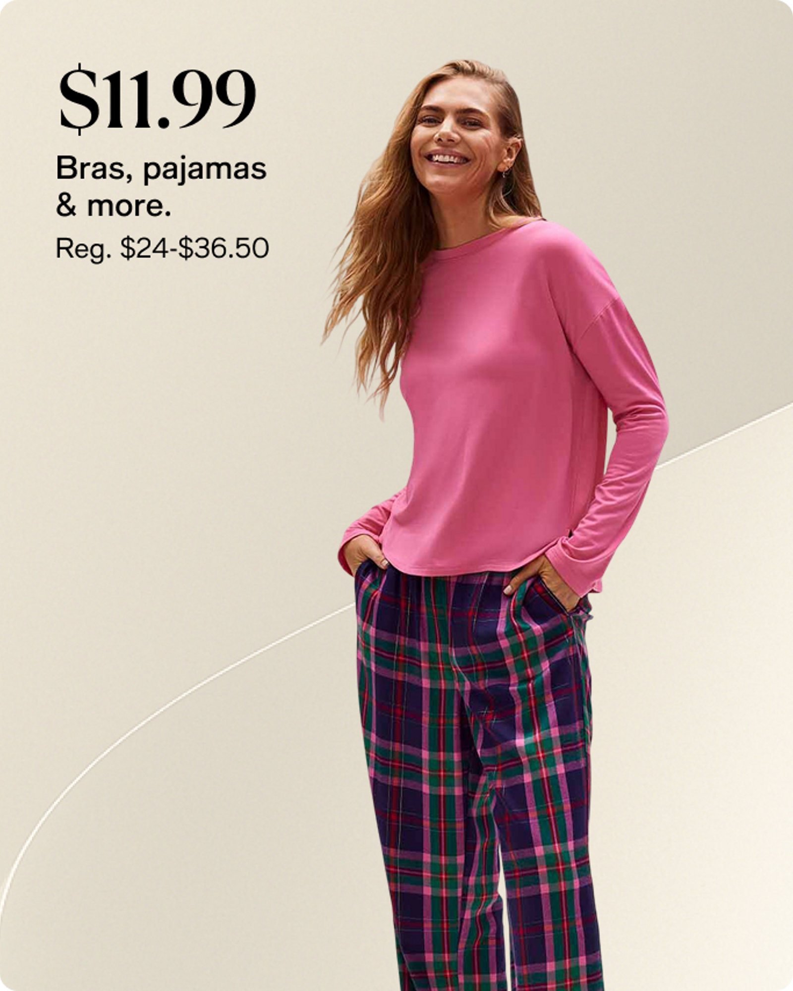 event-offer-11.99-bras-pajamas-and-more-this-weekend-only