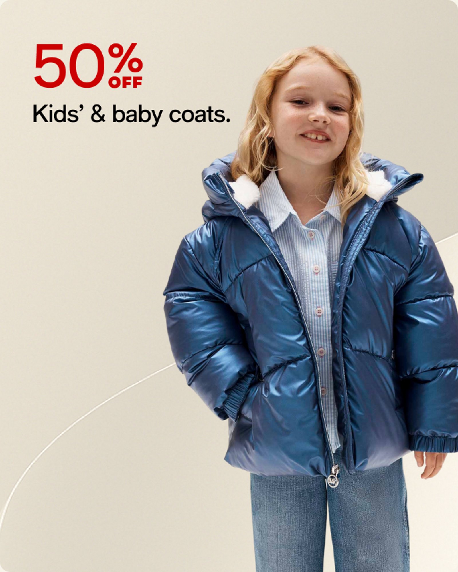50-60% Kids&Baby Coats