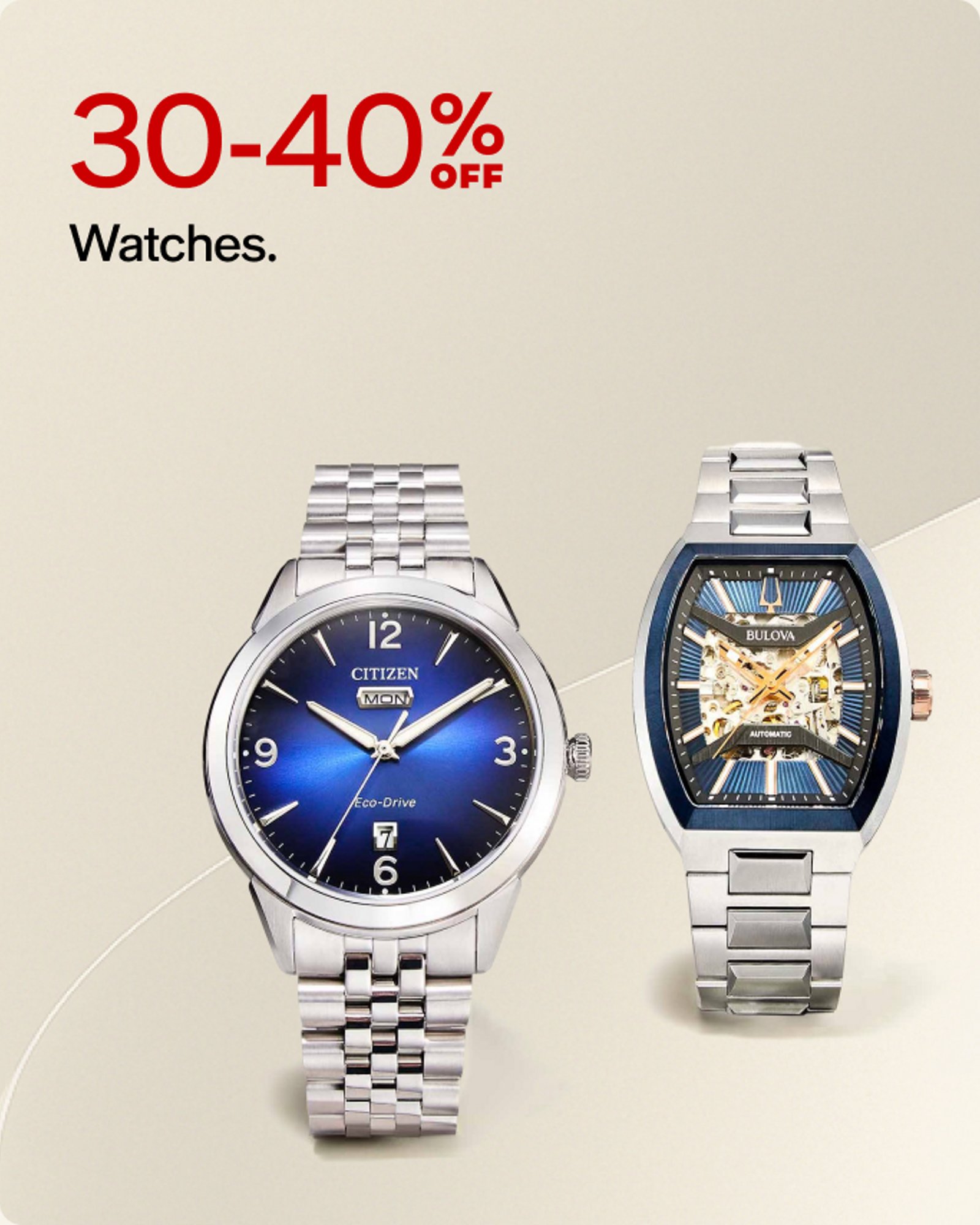 30-40% Off Watches