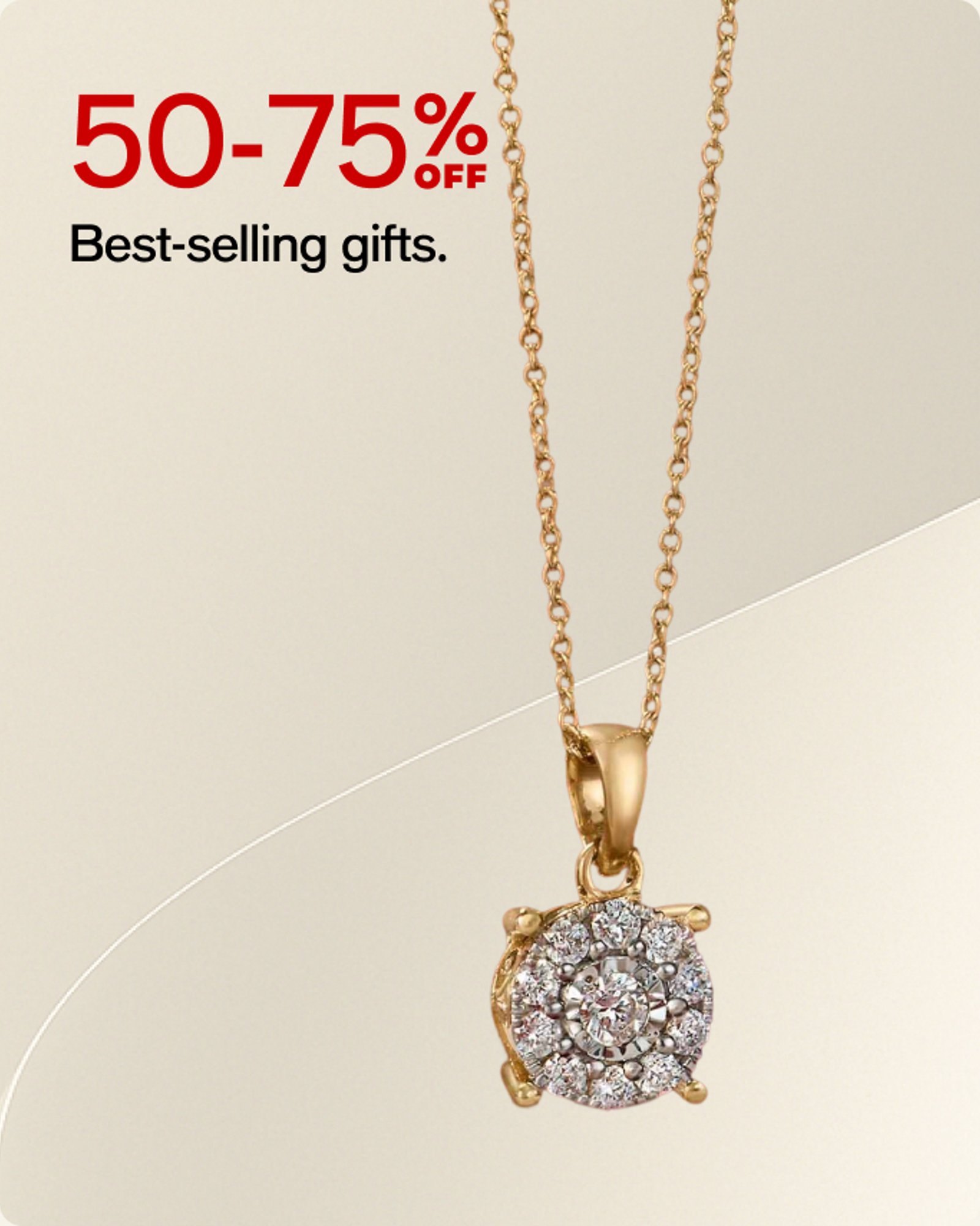 50-75% Off Best-selling gifts.