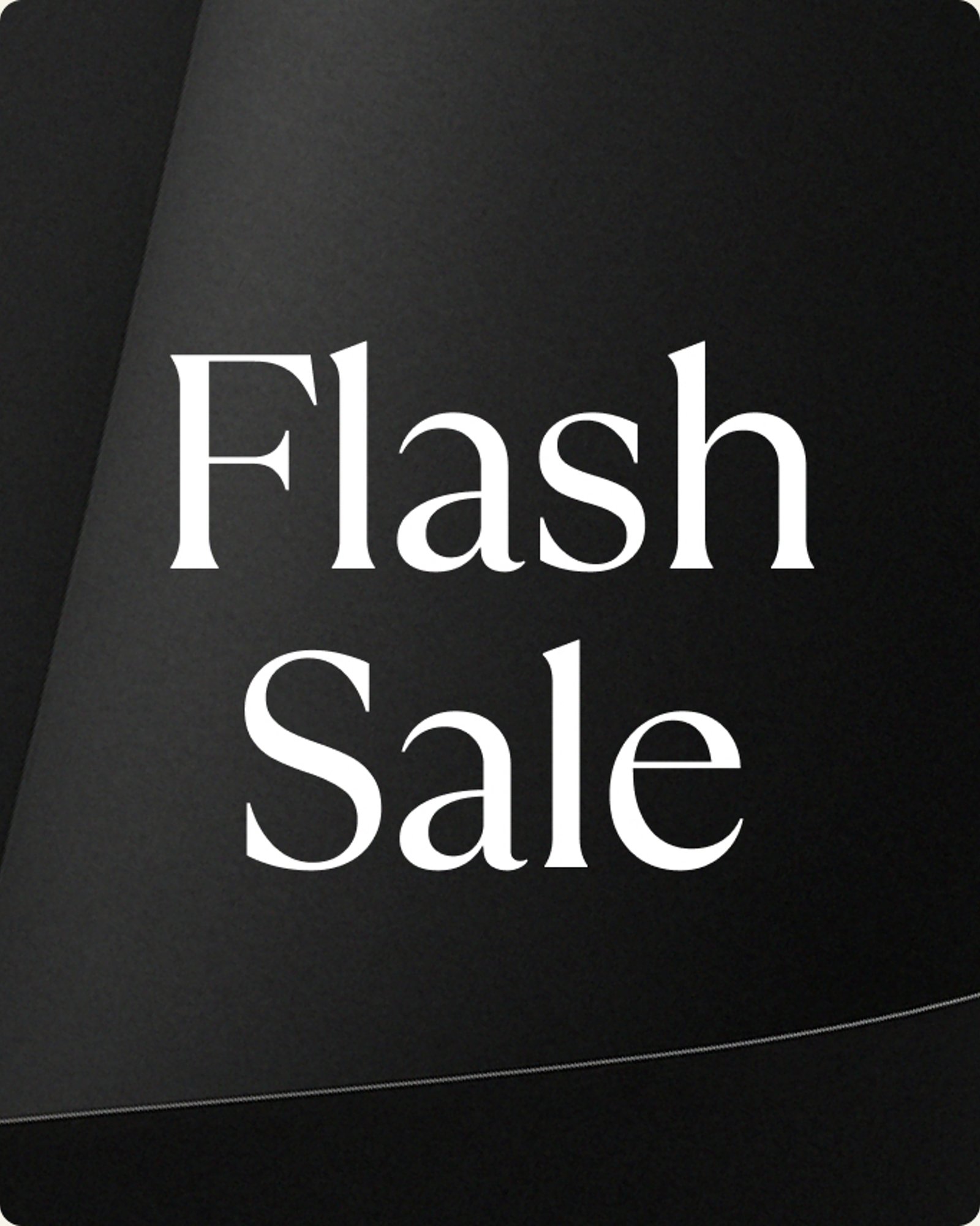 Flash sale