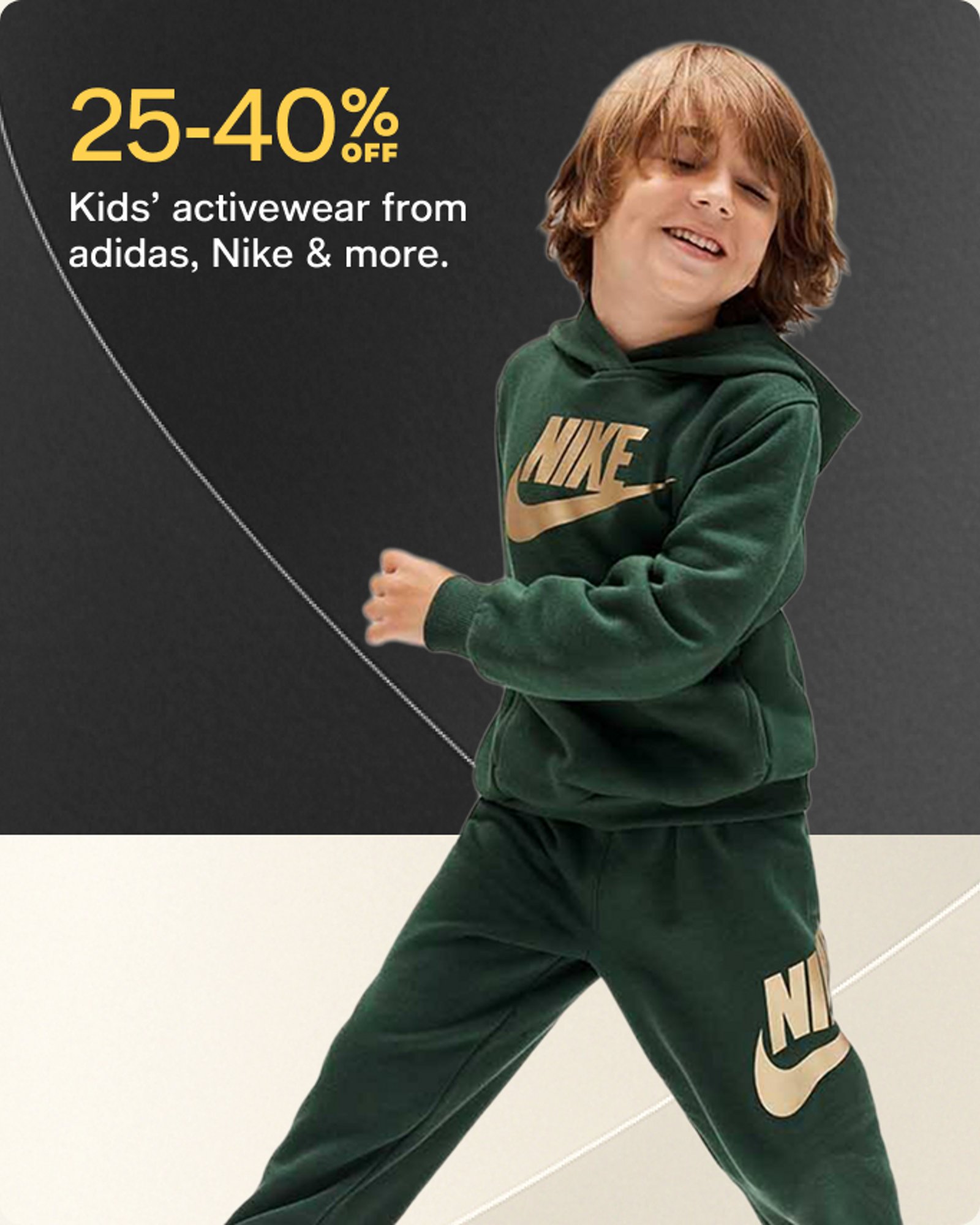 25-40% off Kids active from adidas, Nike & more
