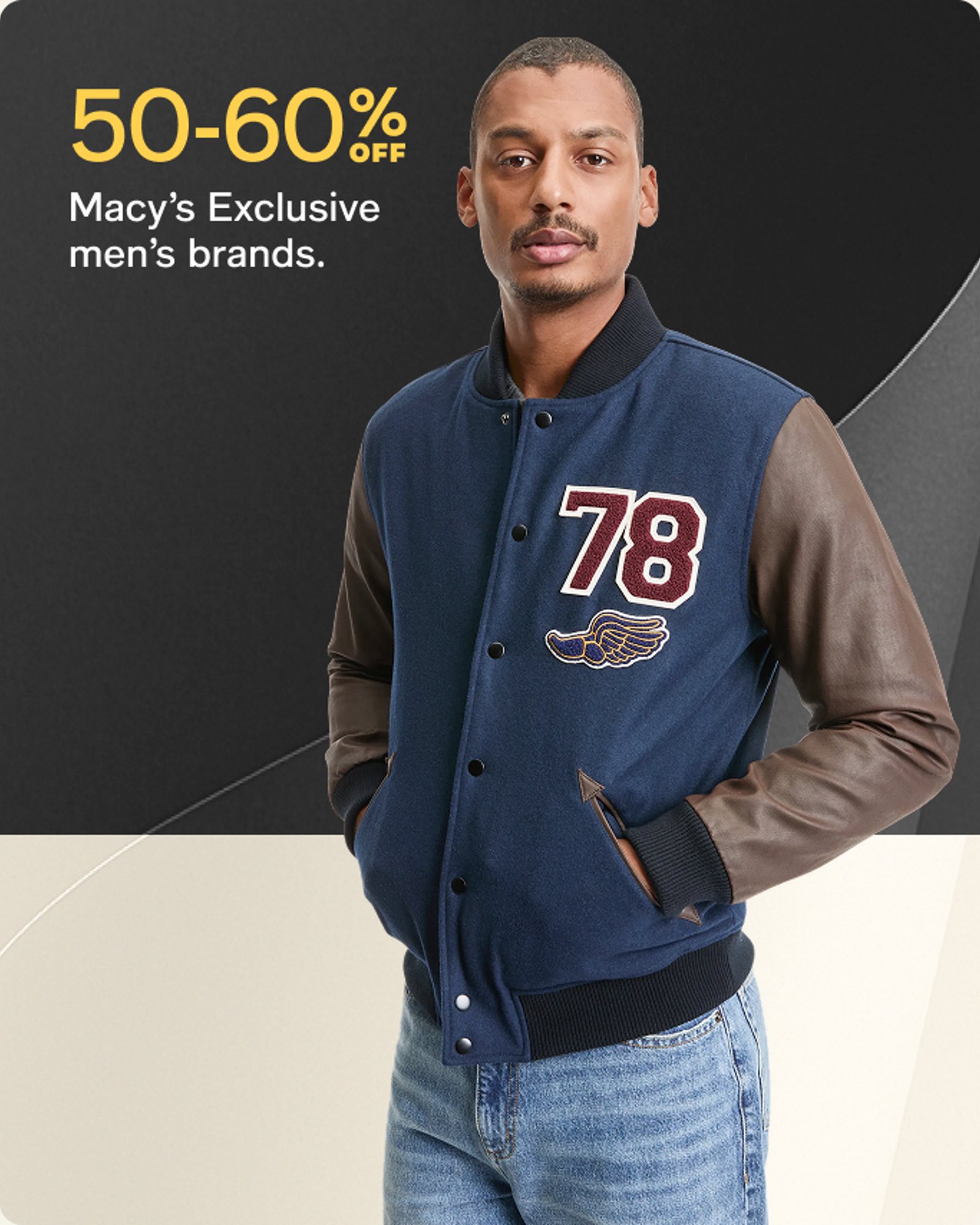 50-60% off Macy's exclusive men's brands