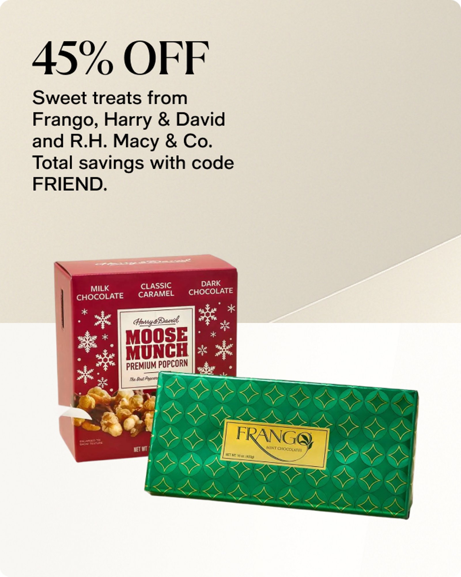 Sweet treats from Frango, Harry & David