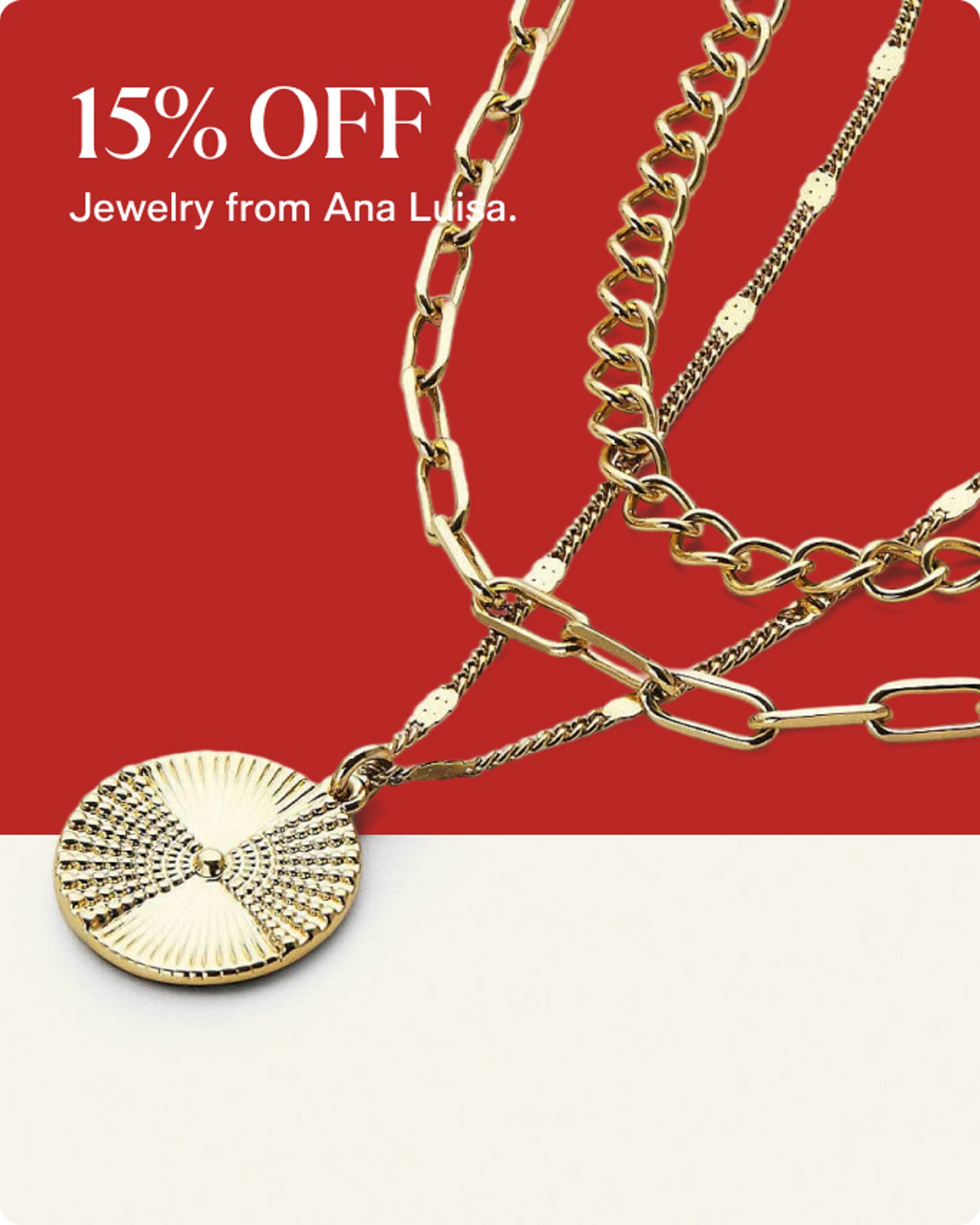 15% off jewelry from Ana Luisa