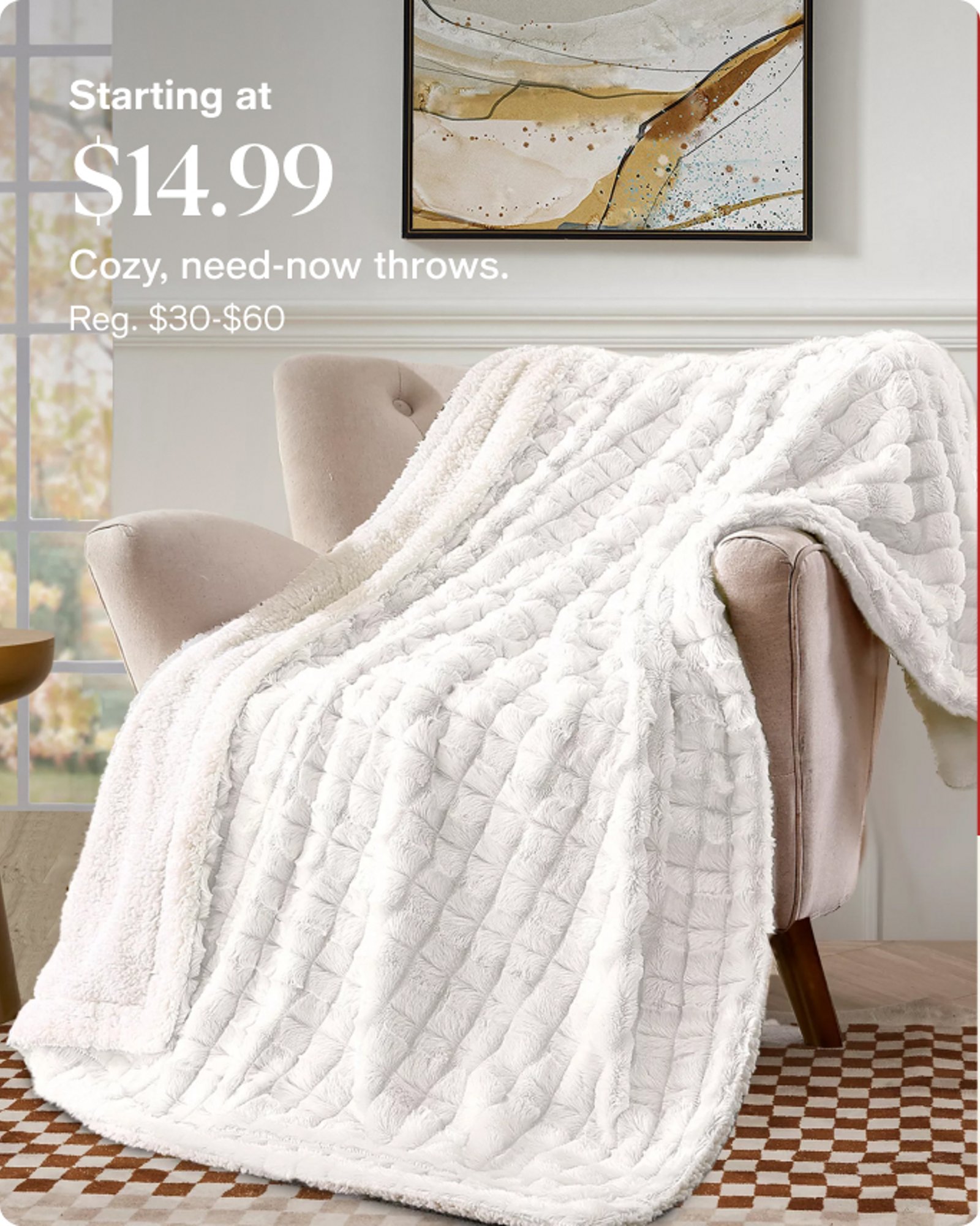 Starting at $14.99 throws