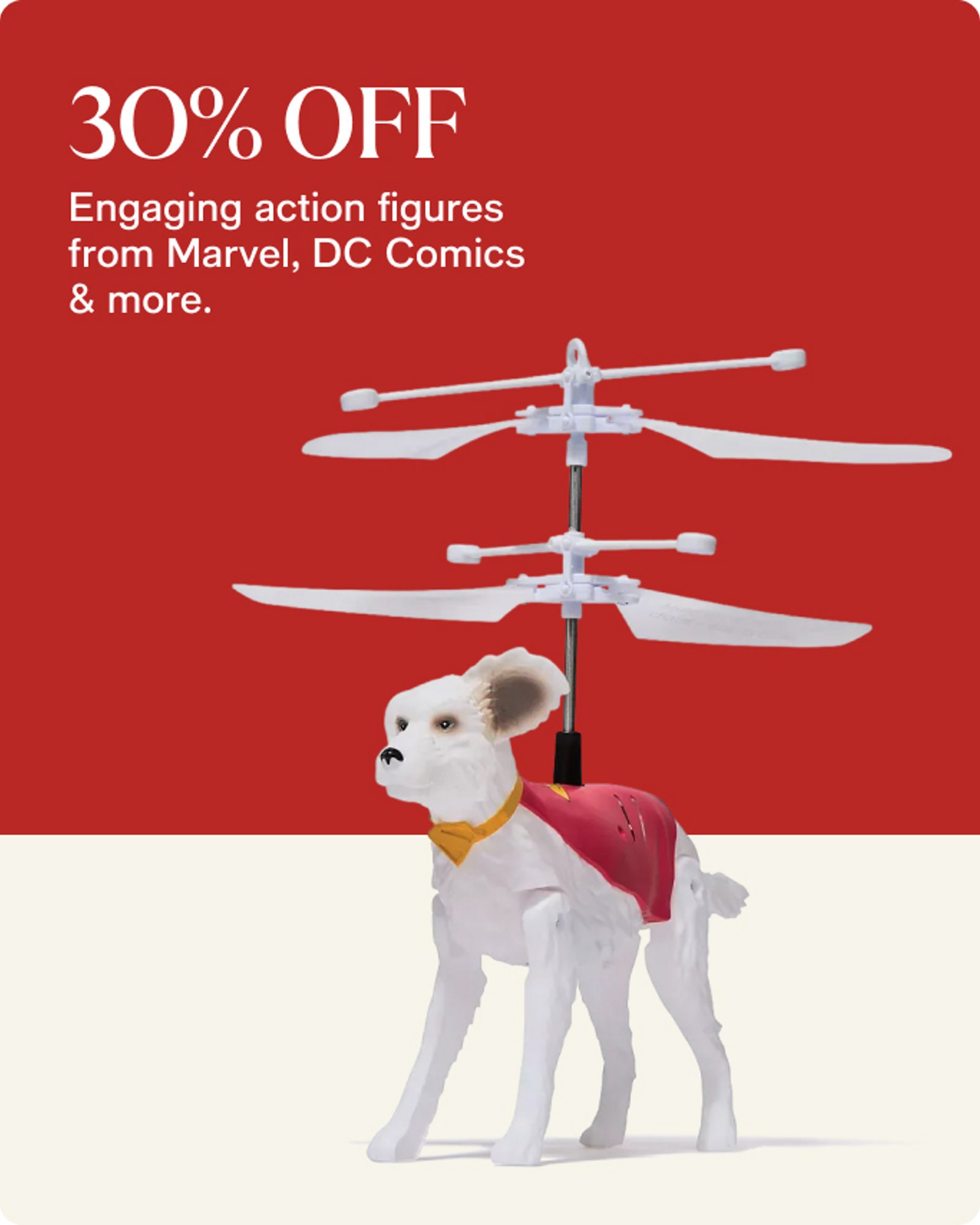 30& OFF Engaging action figures