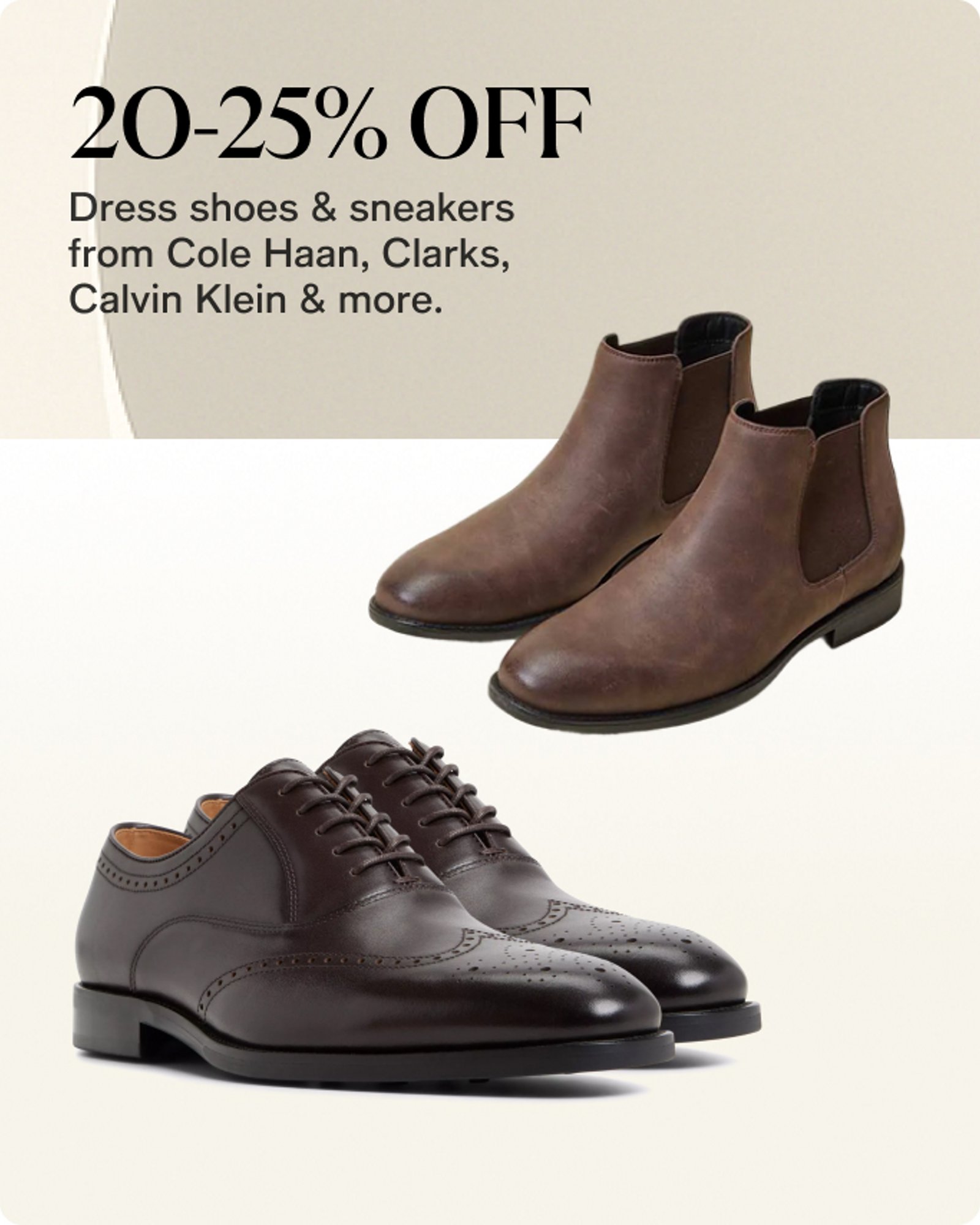 20-25% off dress shoes & sneakers