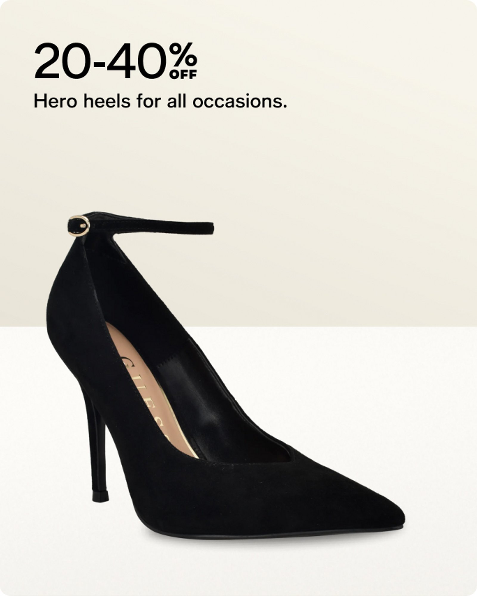 20-40 off Hero heels fpr all occasions