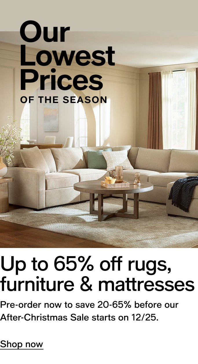 Our Lowest Prices OF THE SEASON