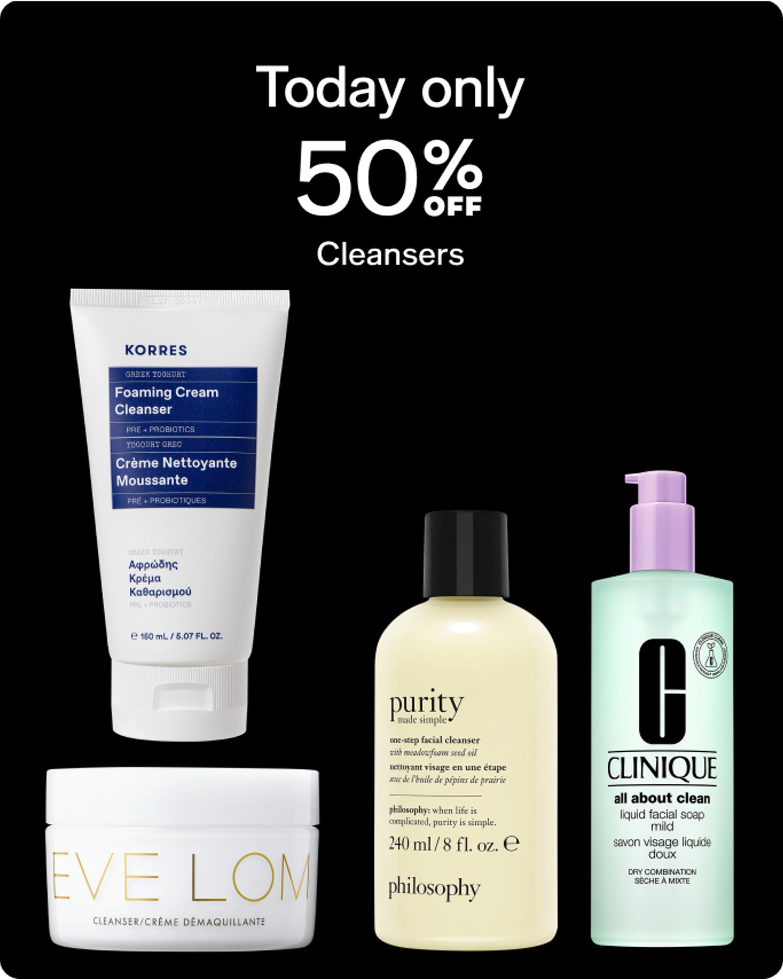 Today only! Cleansers