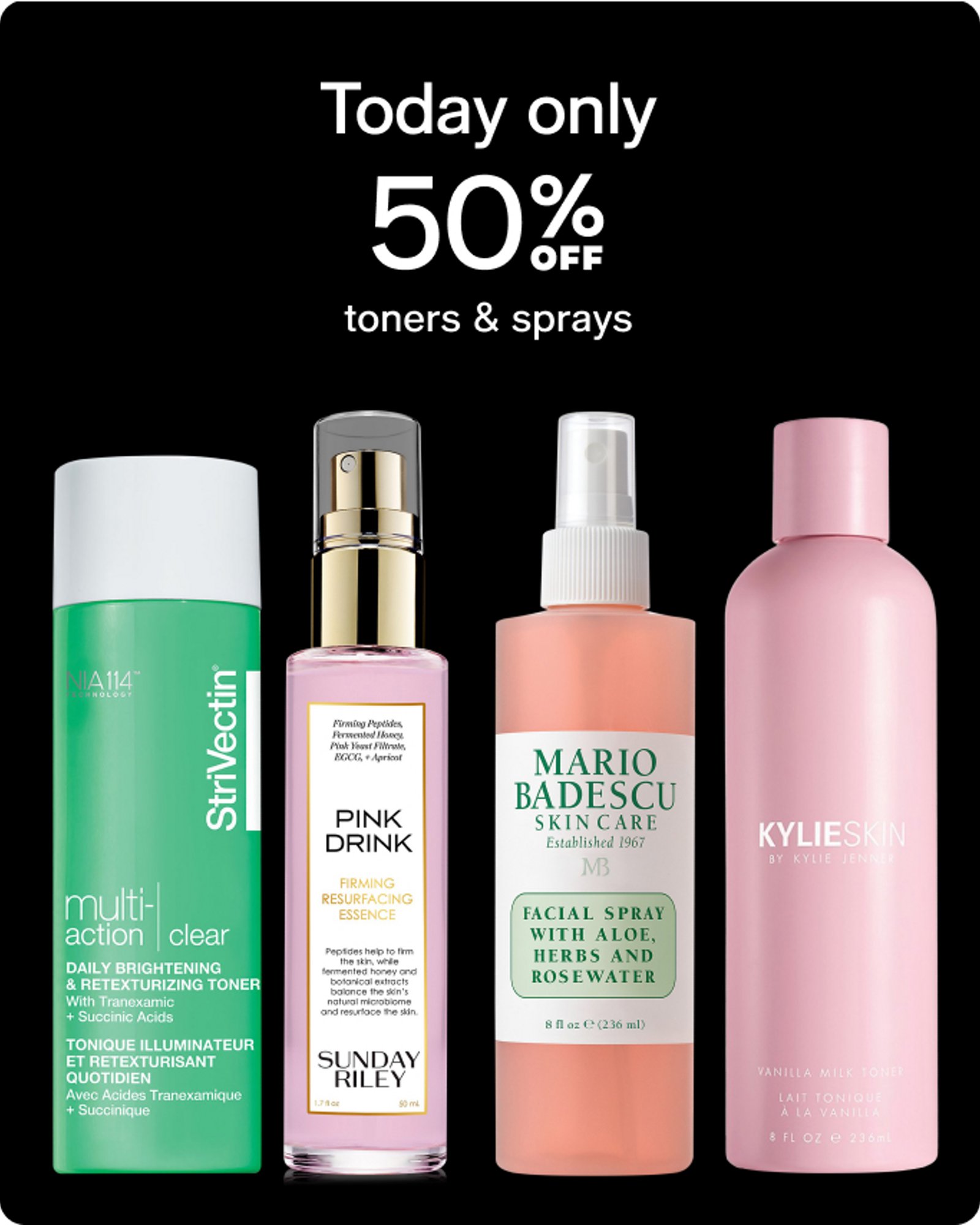 Today only - Toners & sprays