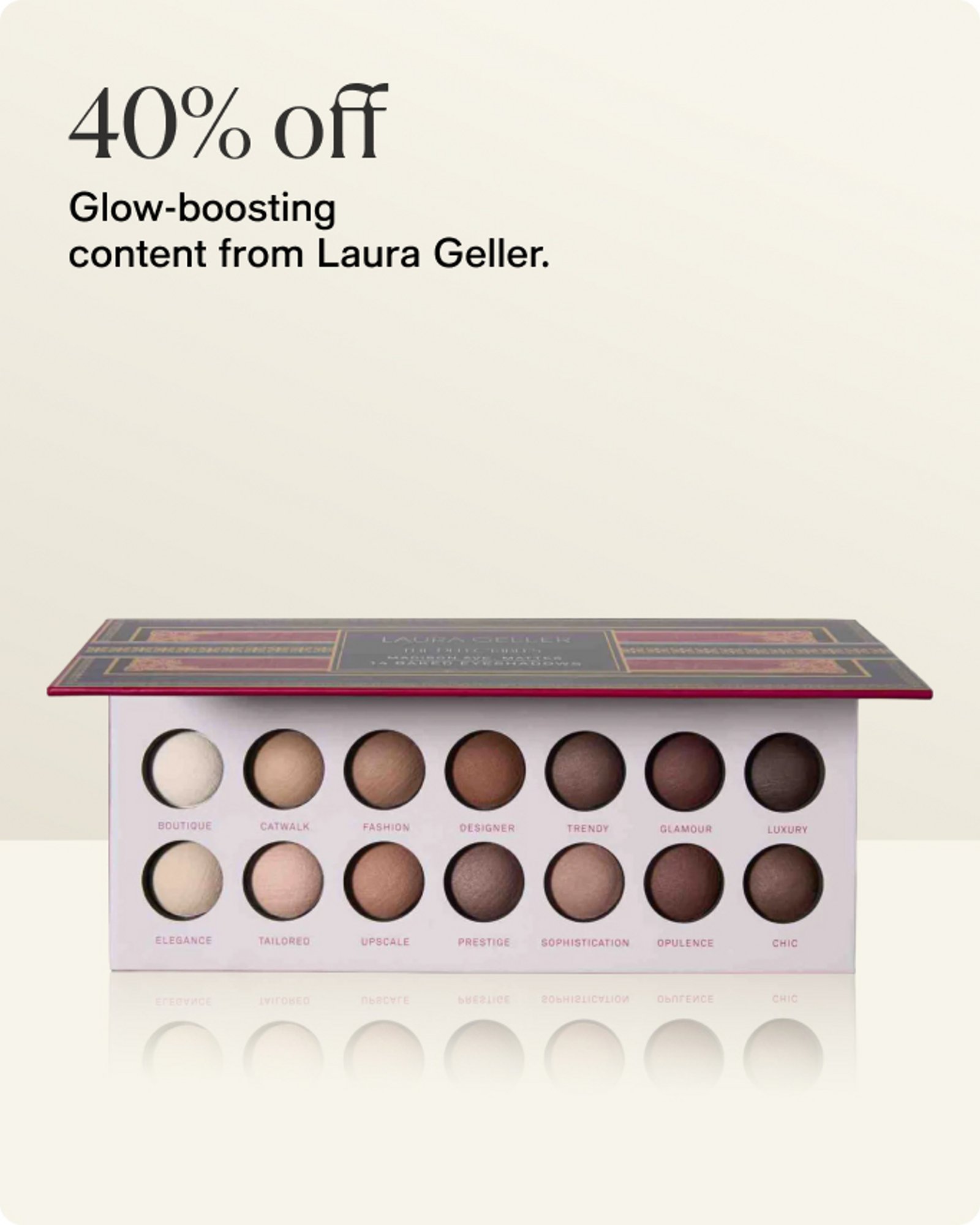 40% off laura Geller