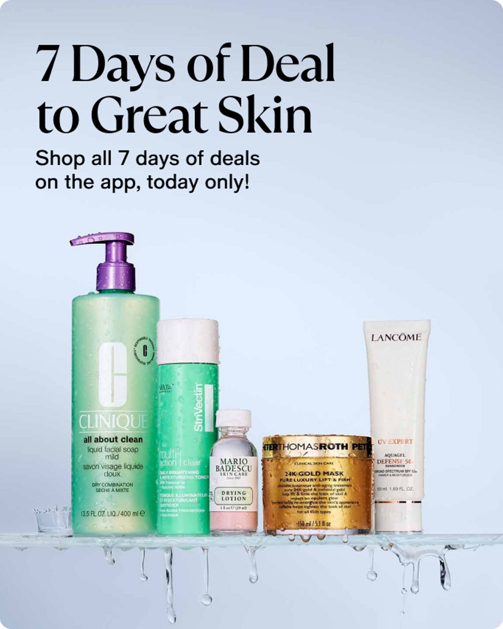 7 Days of Deal to Great Skin