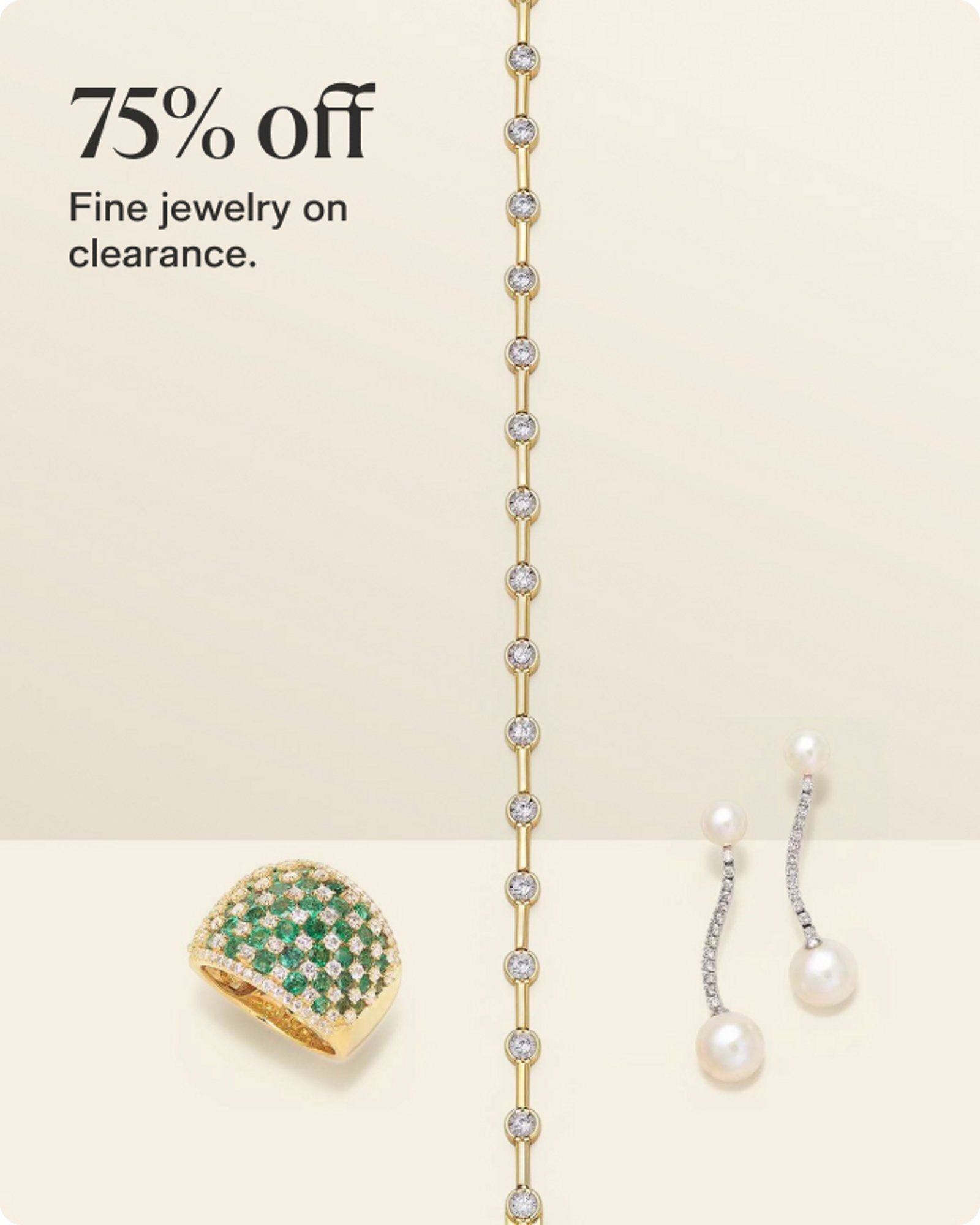 75% Off Fine Jewelry Clearance