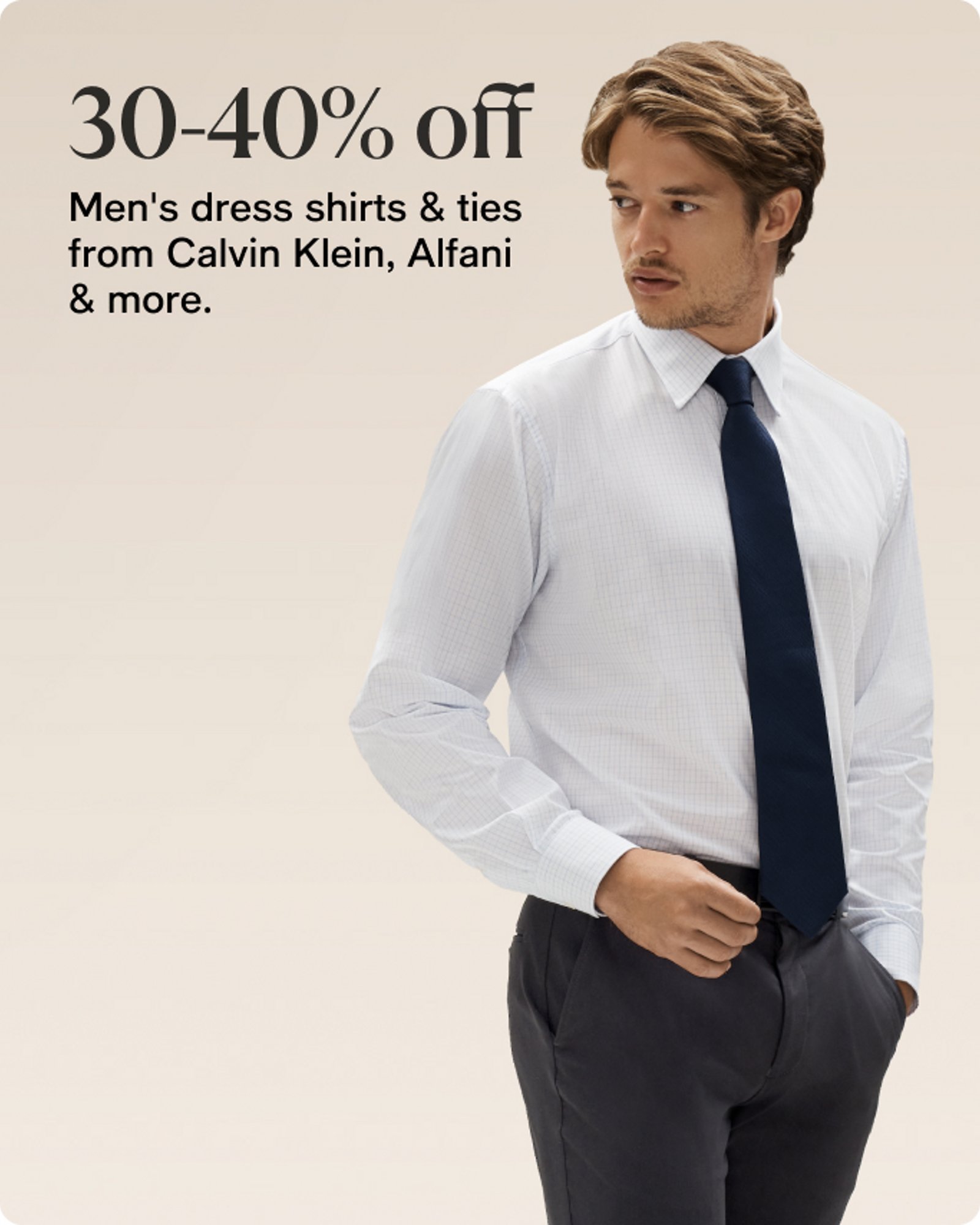 30-40% off Men's dress shirts & ties