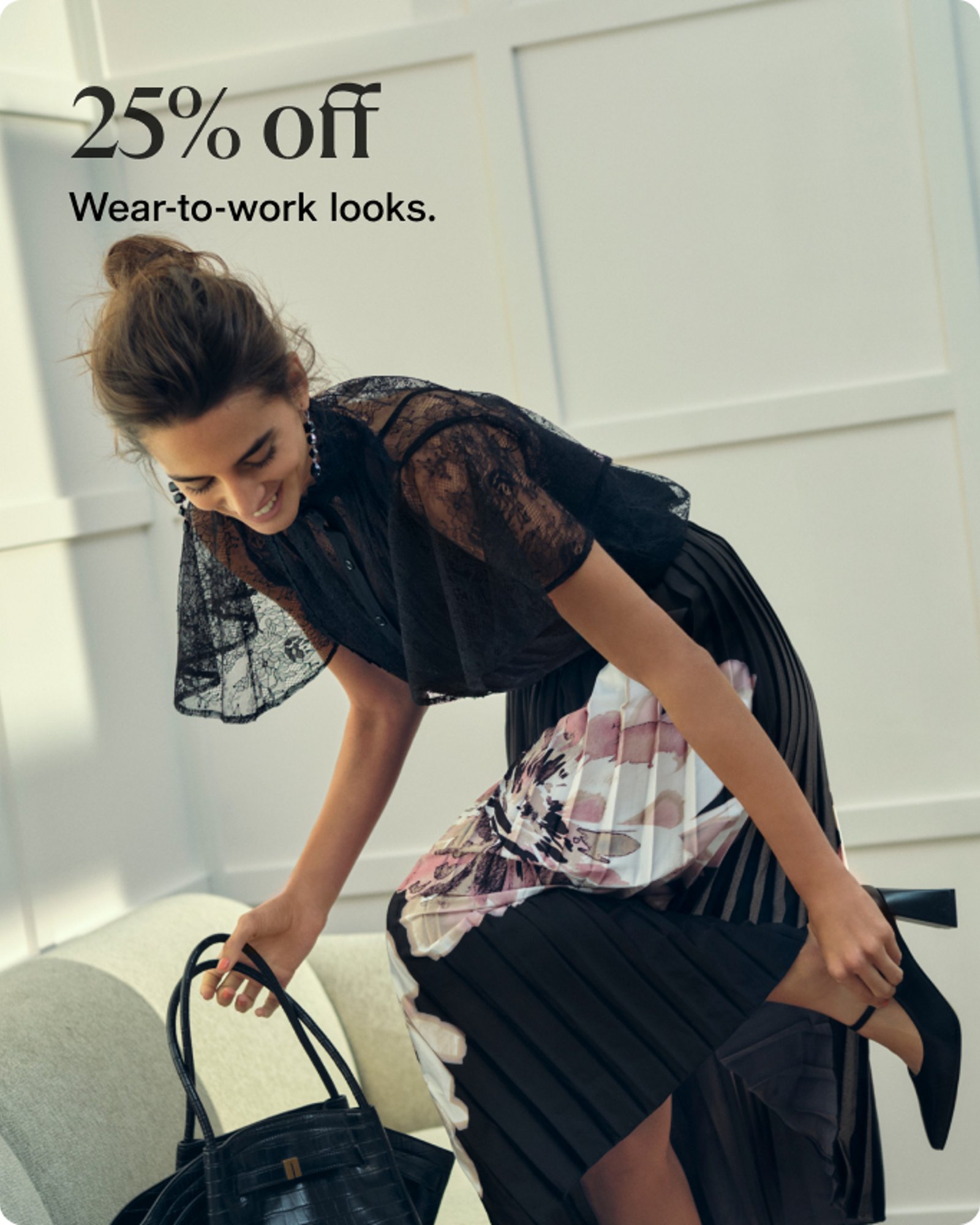 25% off Wear to Work Looks