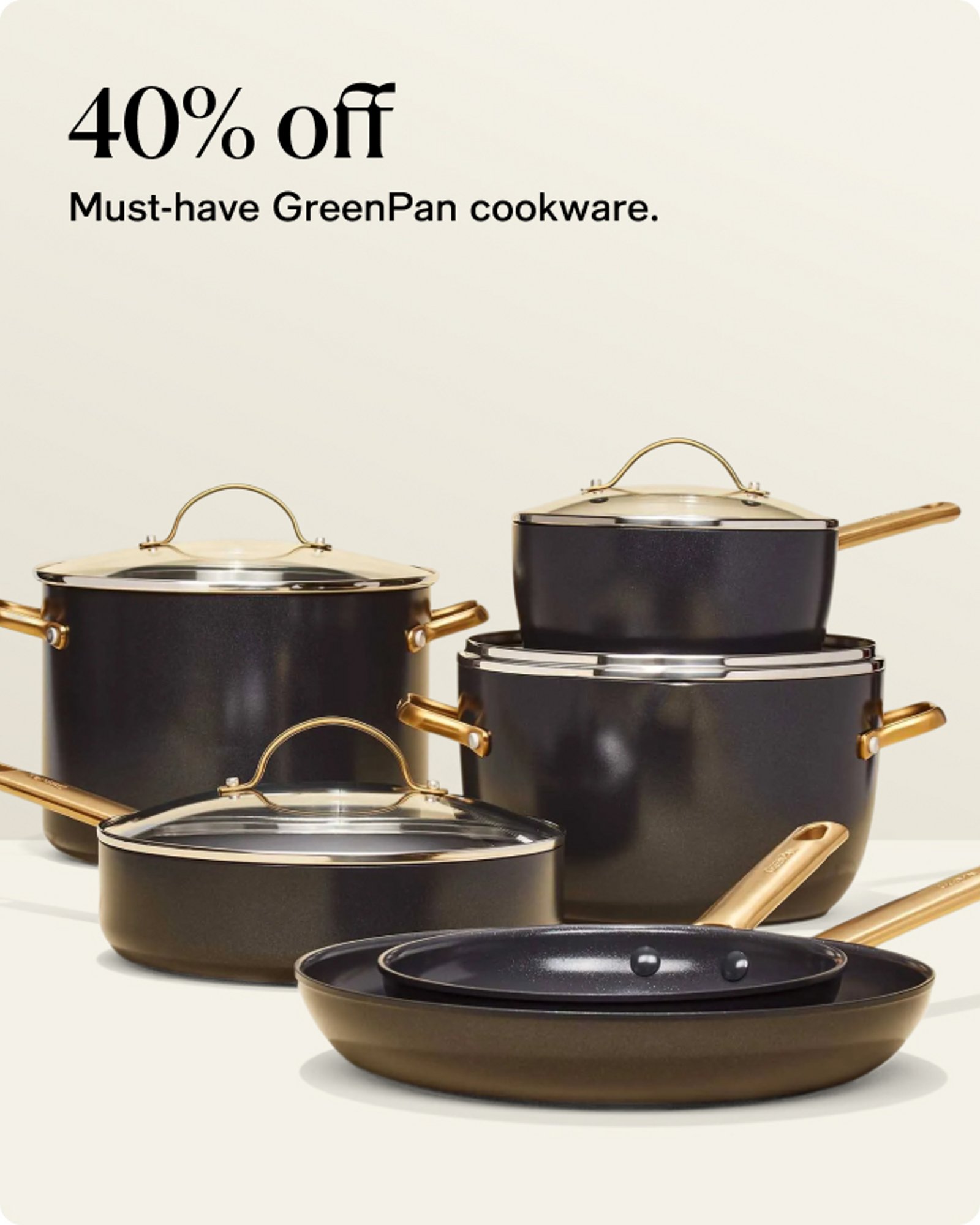 40% off Must-have GreenPan cookware.