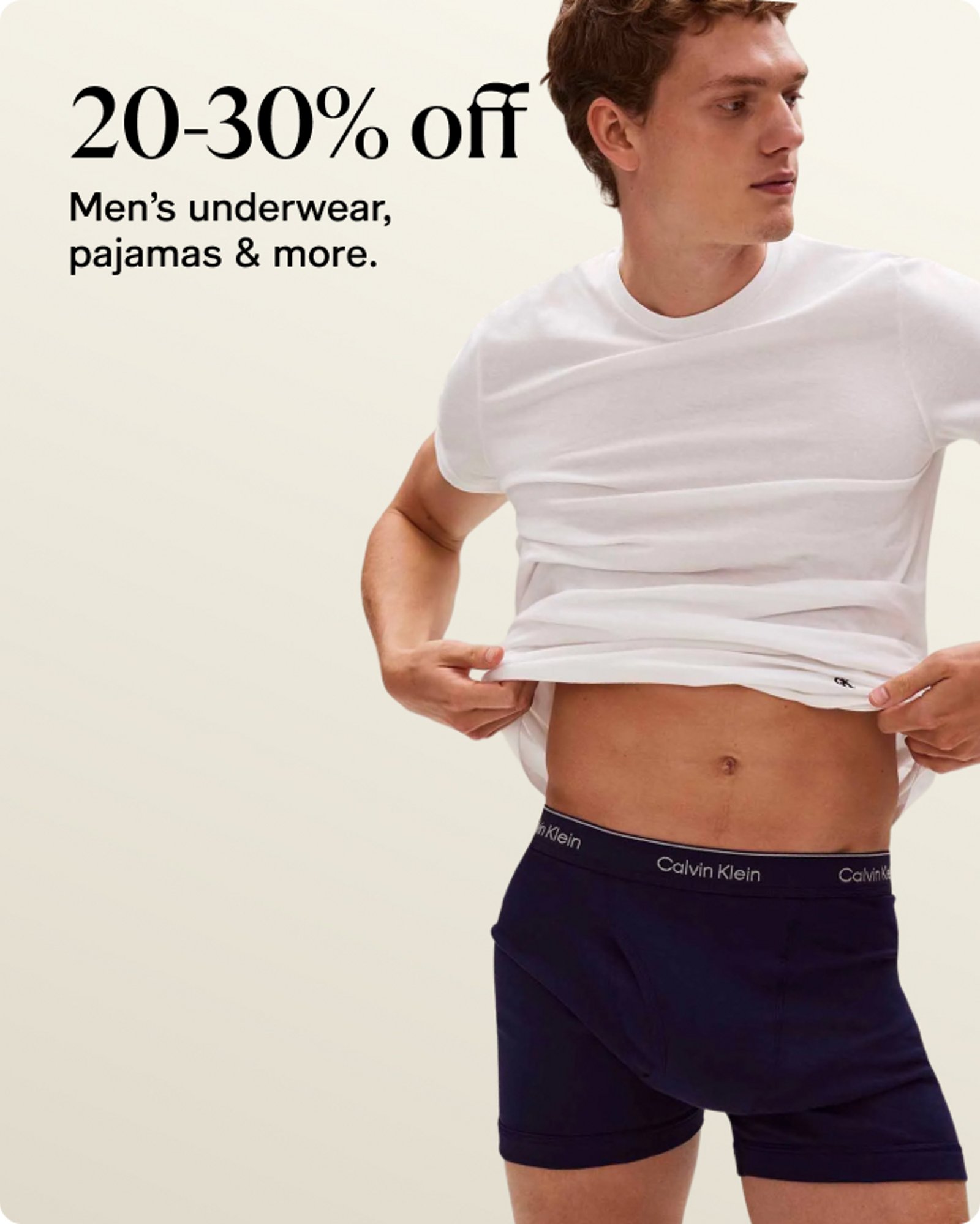 20-30% off Men's underwear & pajamas