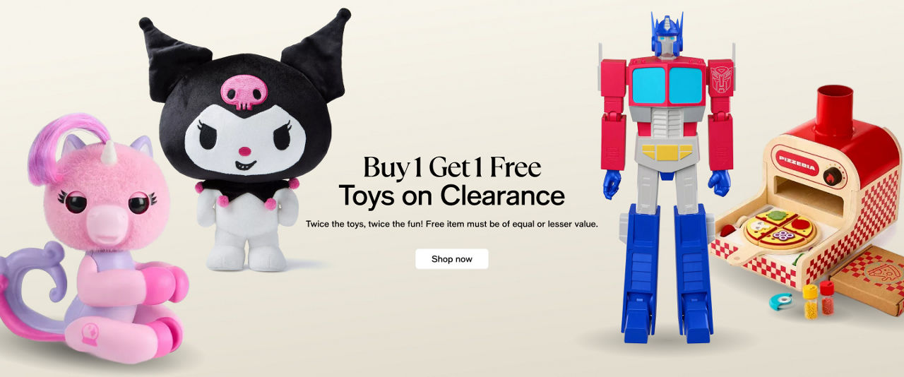 Buy 1 Get 1 Free Toys on clearance