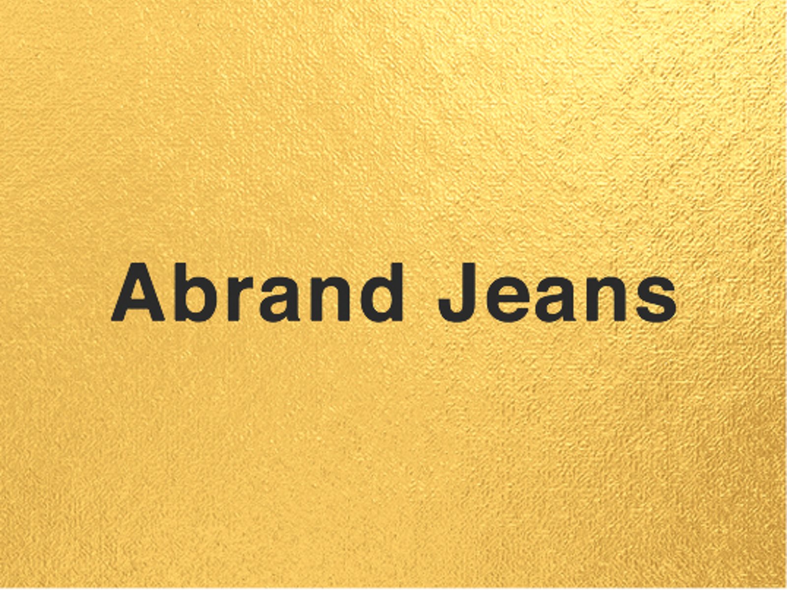 Abrand Jeans
