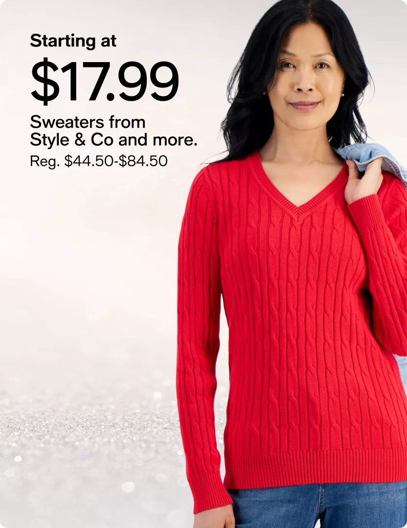Starting at $17.99 - Sweaters from Style & Co and more. (Reg. $44.50-$84.50)