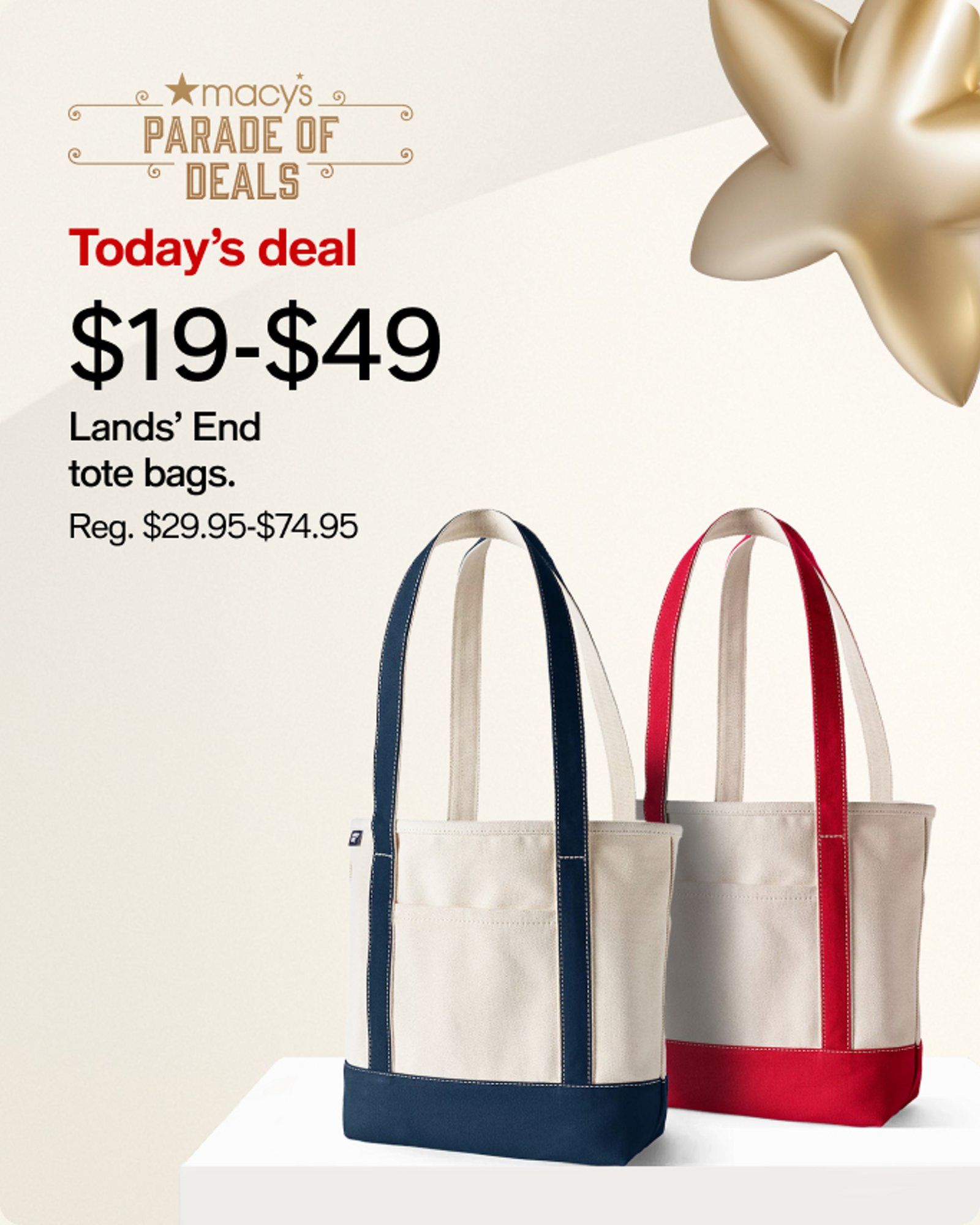 $19-$49 Land' End tote bags.