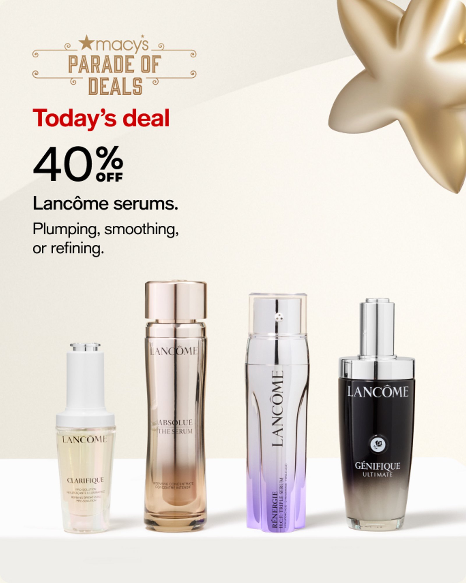 40% OFF ALL LANCOME SERUMS
