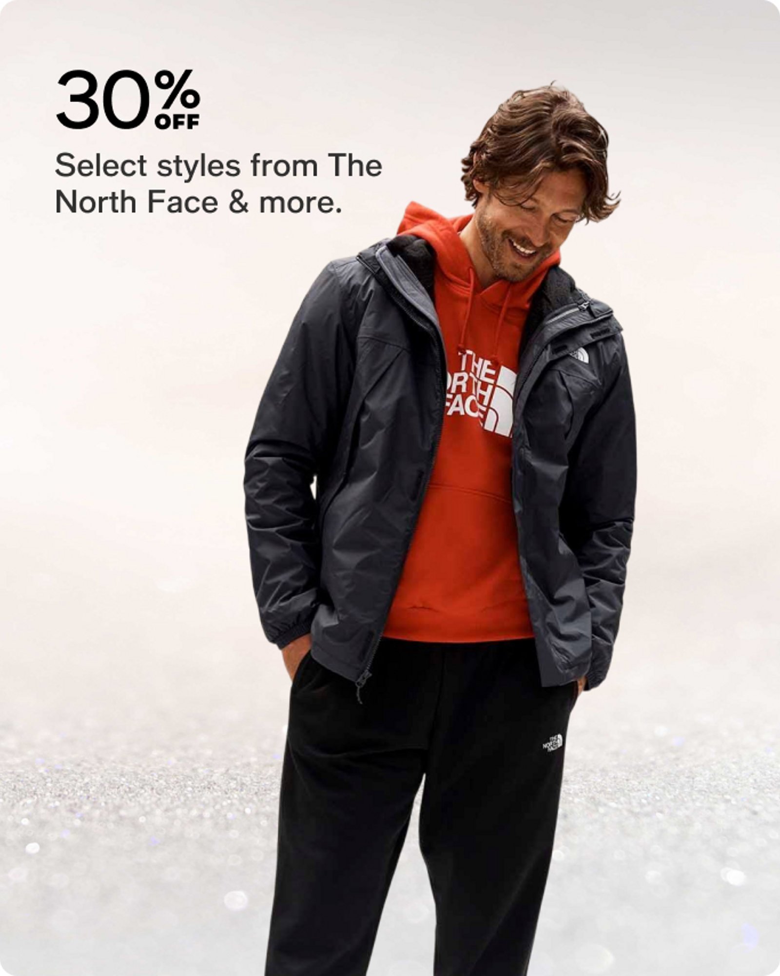 30% off Select styles from the North face