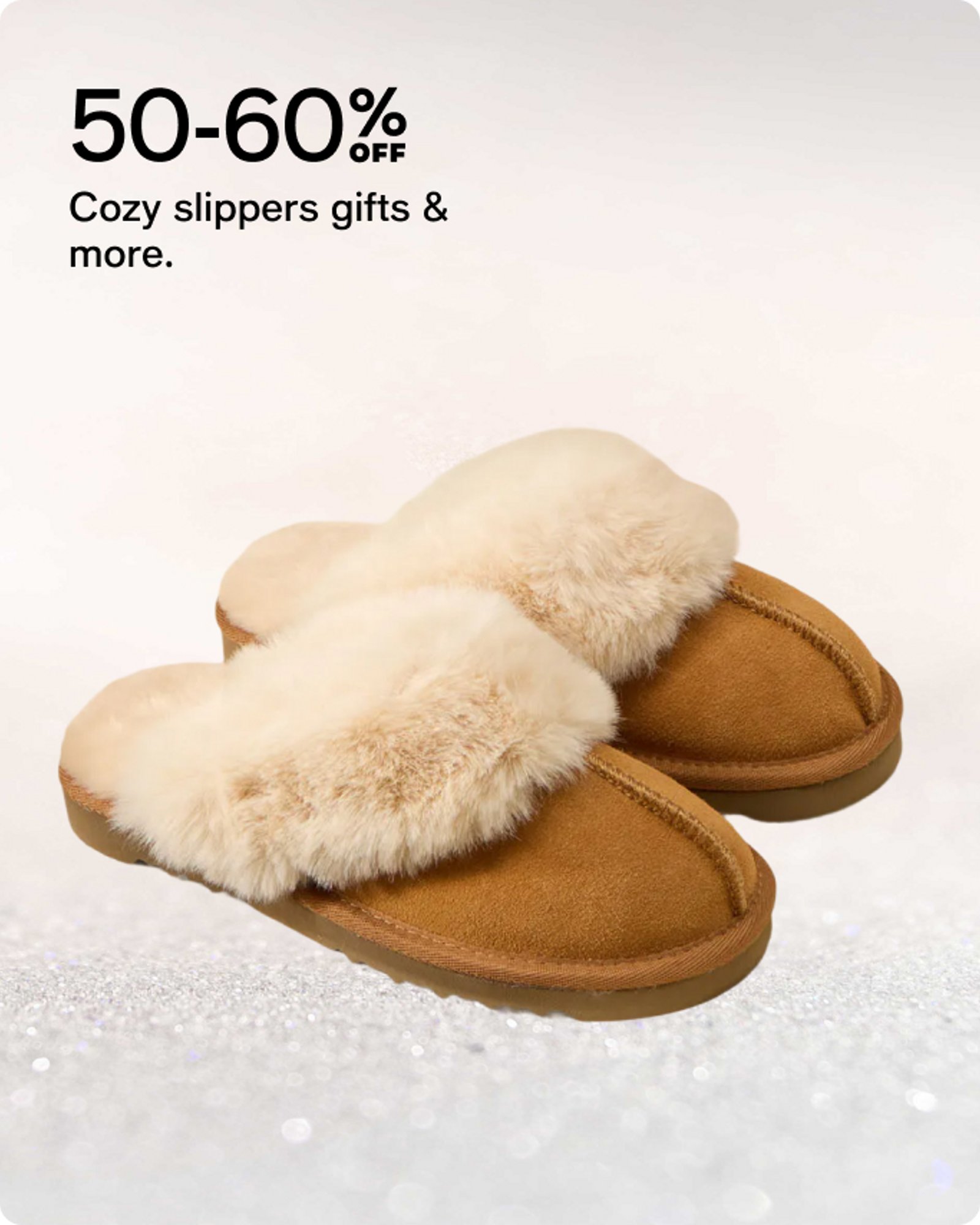 50-60% off Cozy slippers