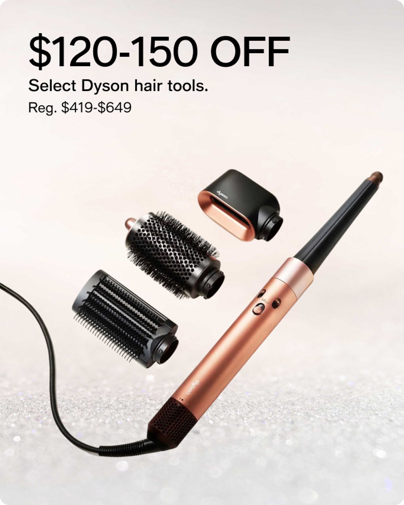 $120-150 off Dyson