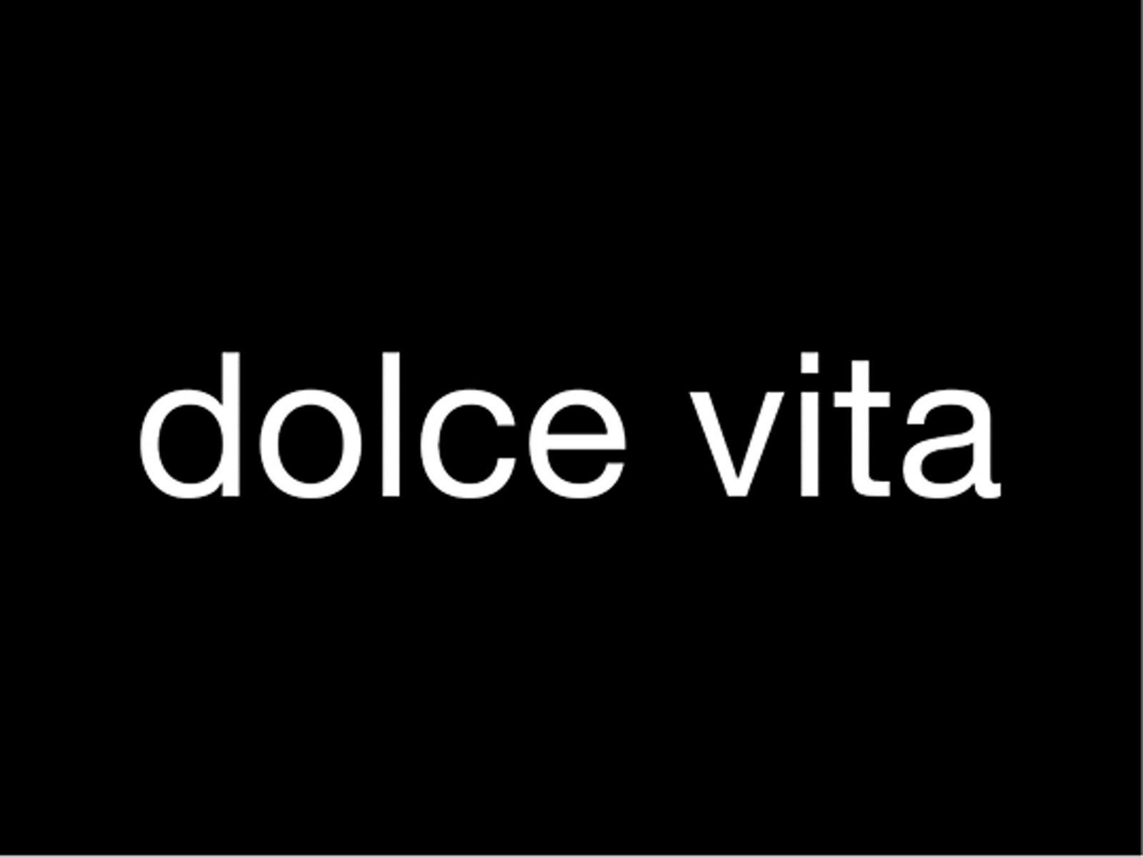 dolce vita