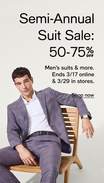 Semi Annual Suit Sale 50-75% off