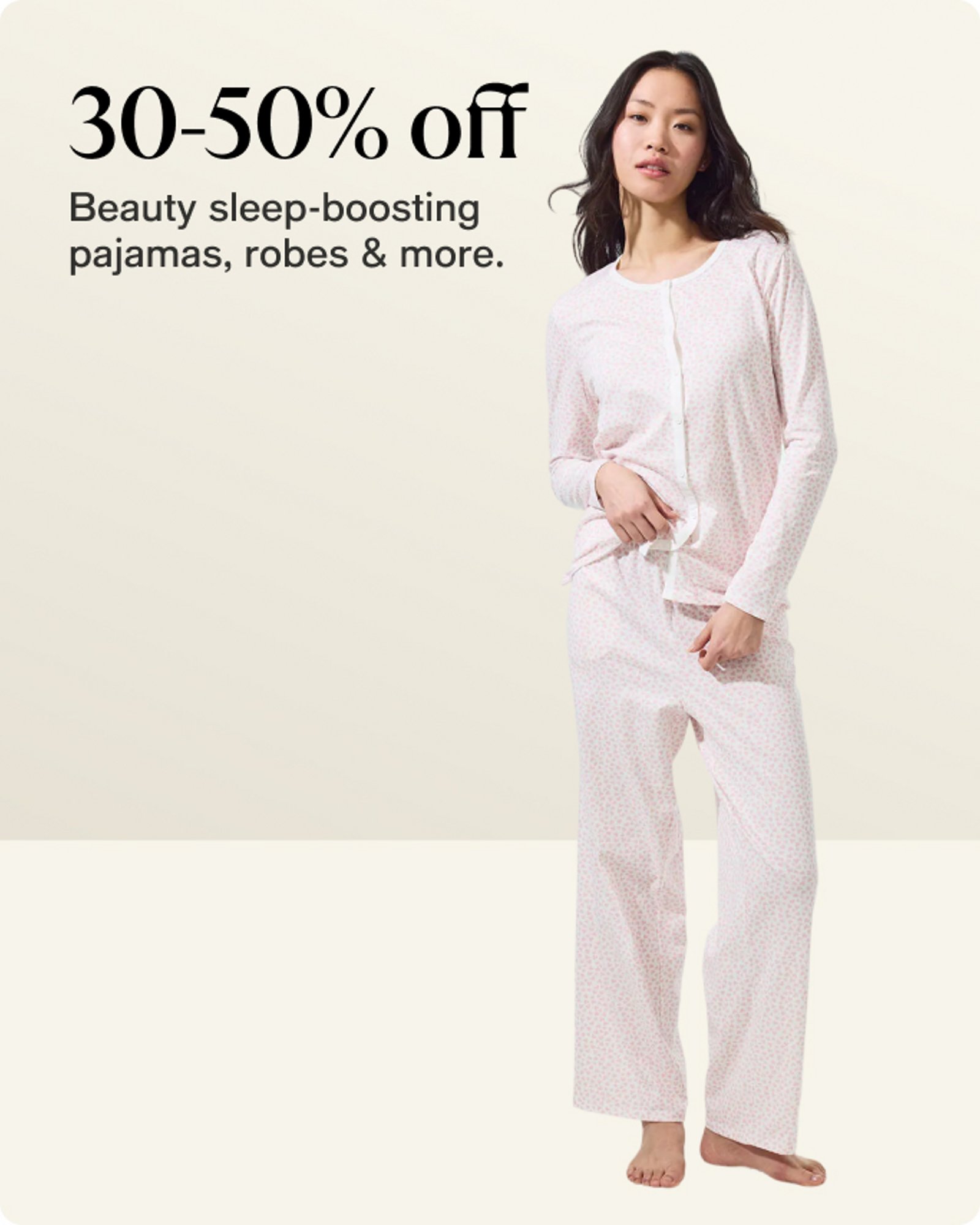 30-50% OFF SLEEPWEAR