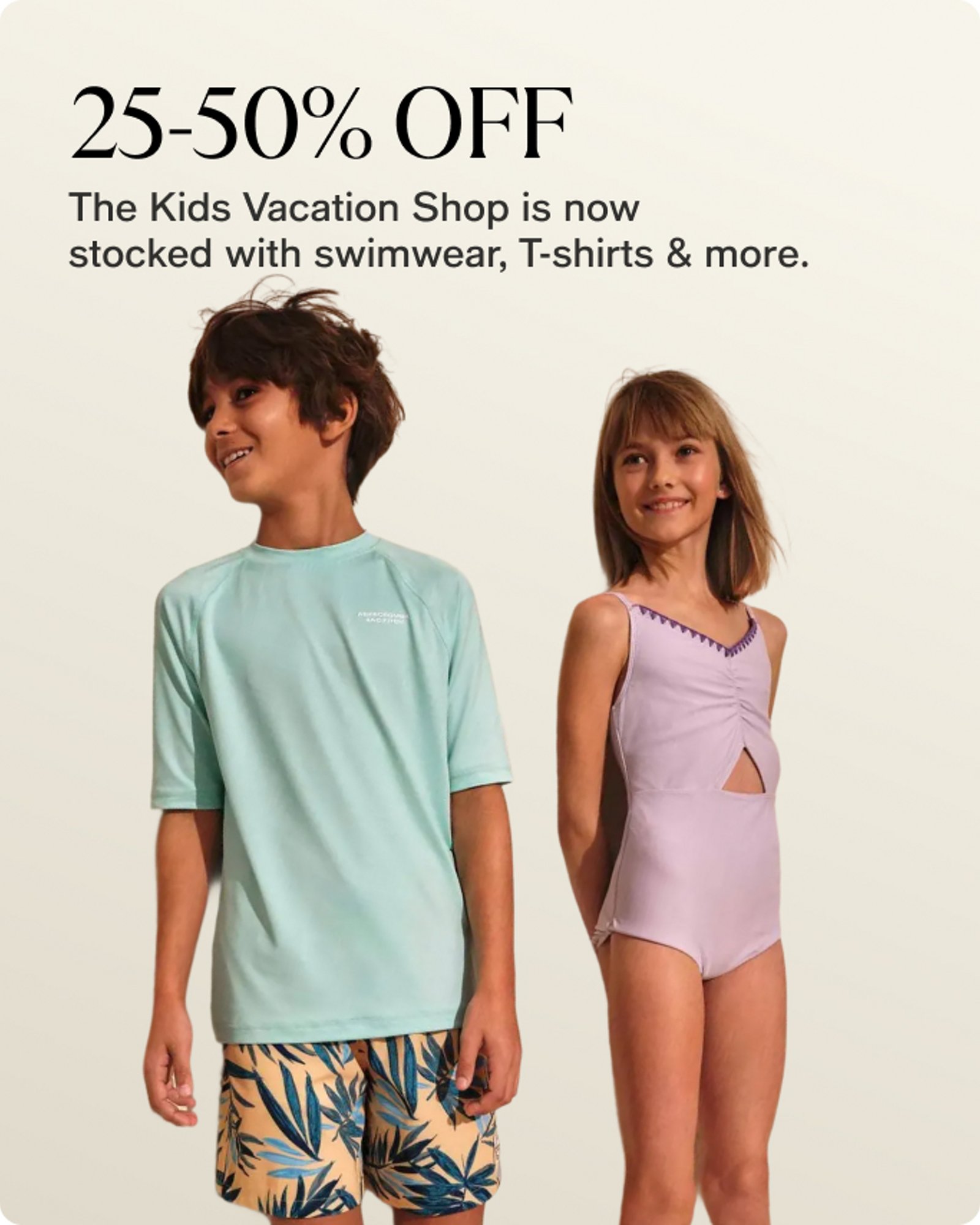 Kids-our-top-deals-25-50-off-kids-vacation-shop