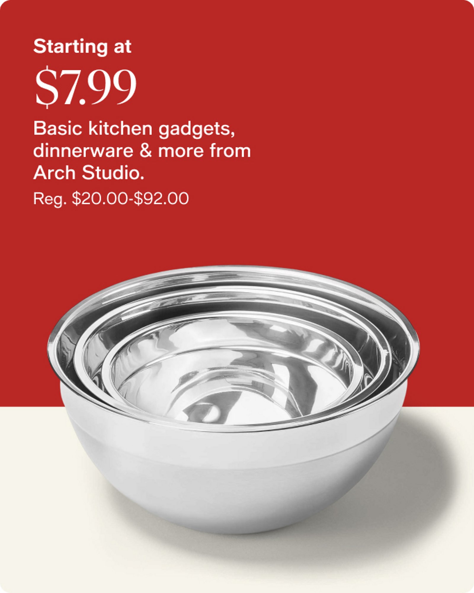 Home-offer-card-starting-at-7.99-basic-kitchen-gadgets-dinnerware-and-more-from-arch-studio