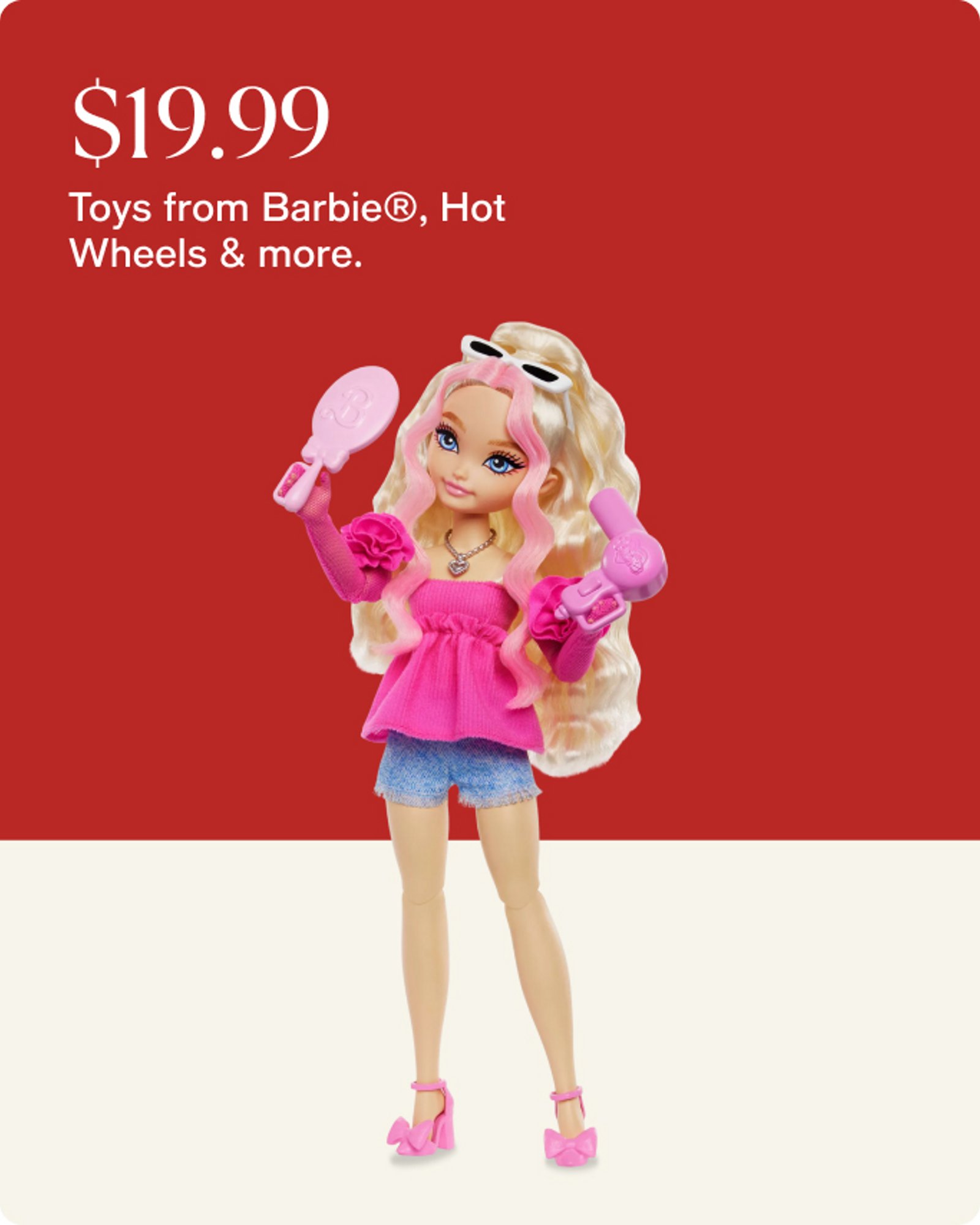 Toys-offer-our-top-deals-99.99-toys-from-barbie