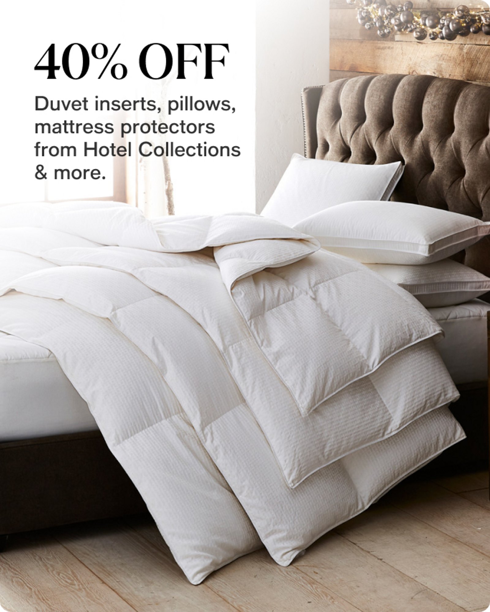 40% OFF Duver inserts pillows mattress protectores from Hotel Collection