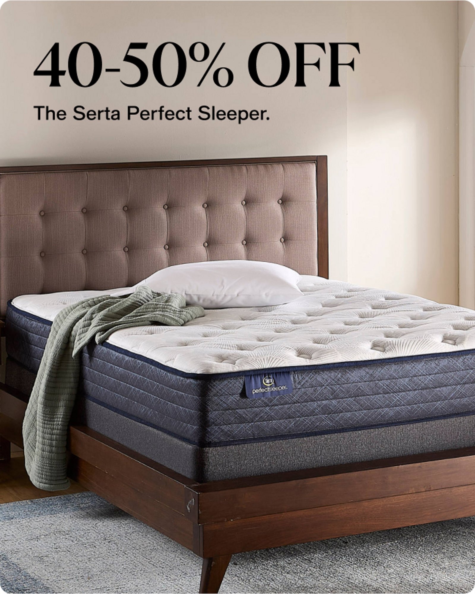 40-50% 0ff  The serta perfect sleeper