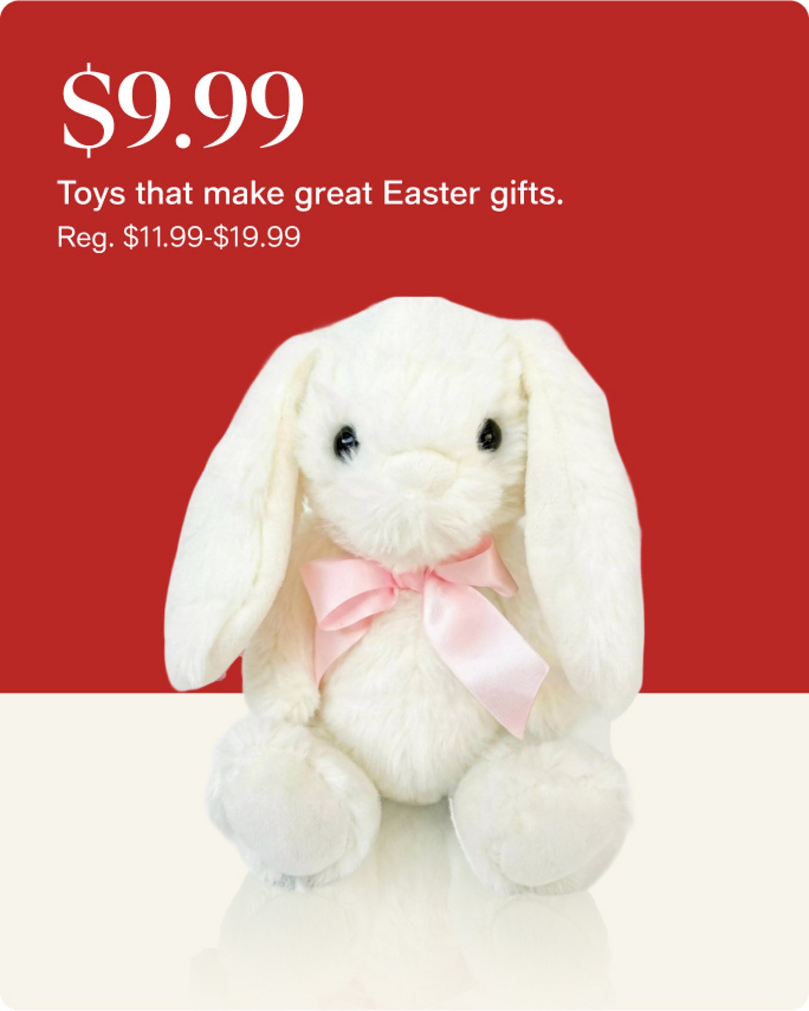 our-top-deals-9.99-toys-that-make-great-easter-gifts