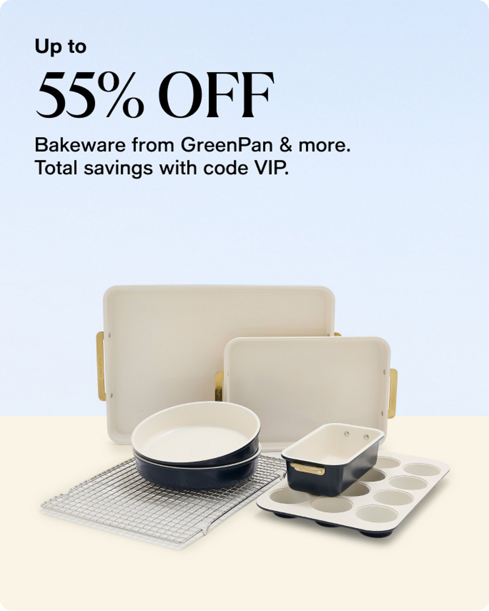 Home-offer-card-25-off-bakeware-from-greenpan-and-more-with-code-VIP