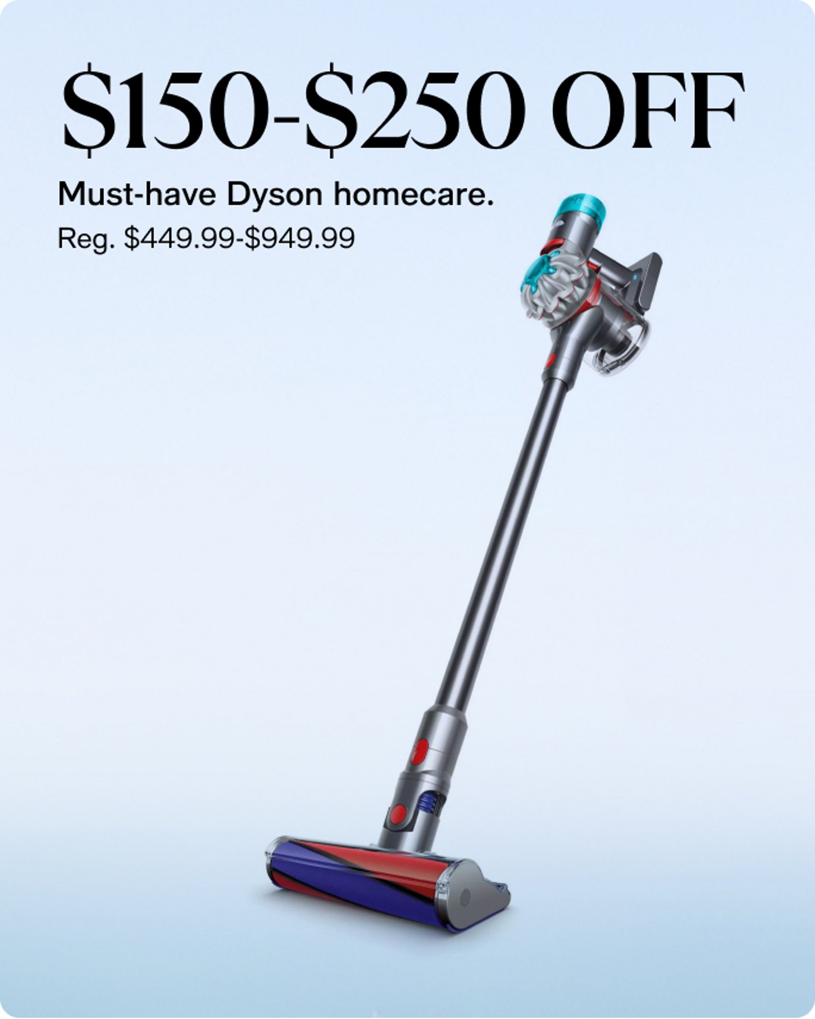 Home-offer-card-150-250-off-must-have-dyson-homecare