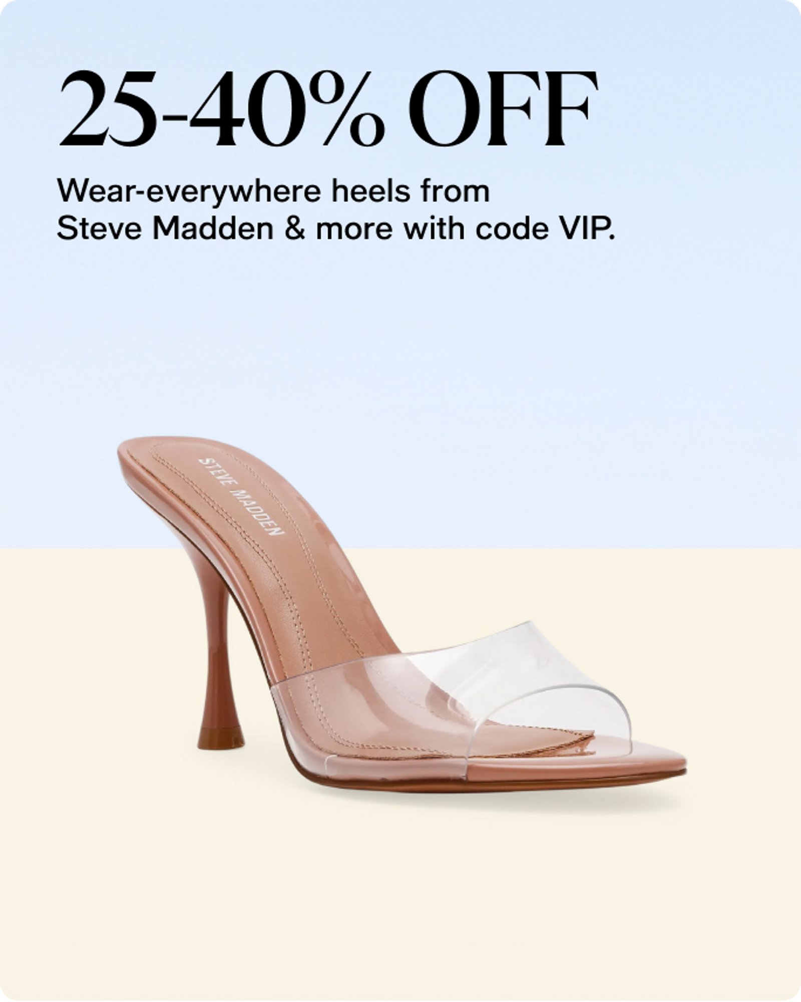 shoes-offer-25-40-wear-everywhere-heels-from-steve-madden-and-more-withcode-vip