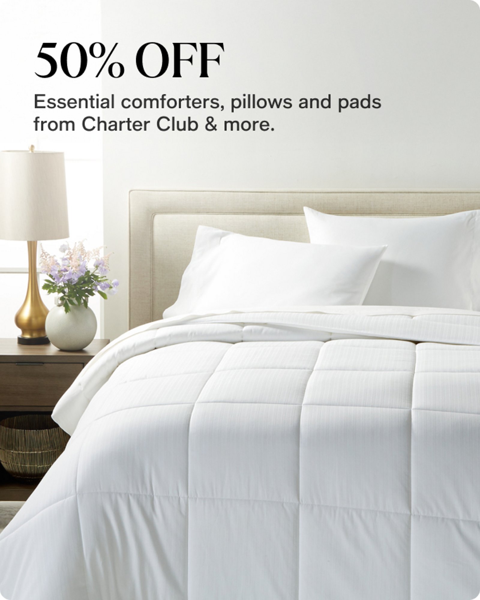 50% Off Bedding essentials
