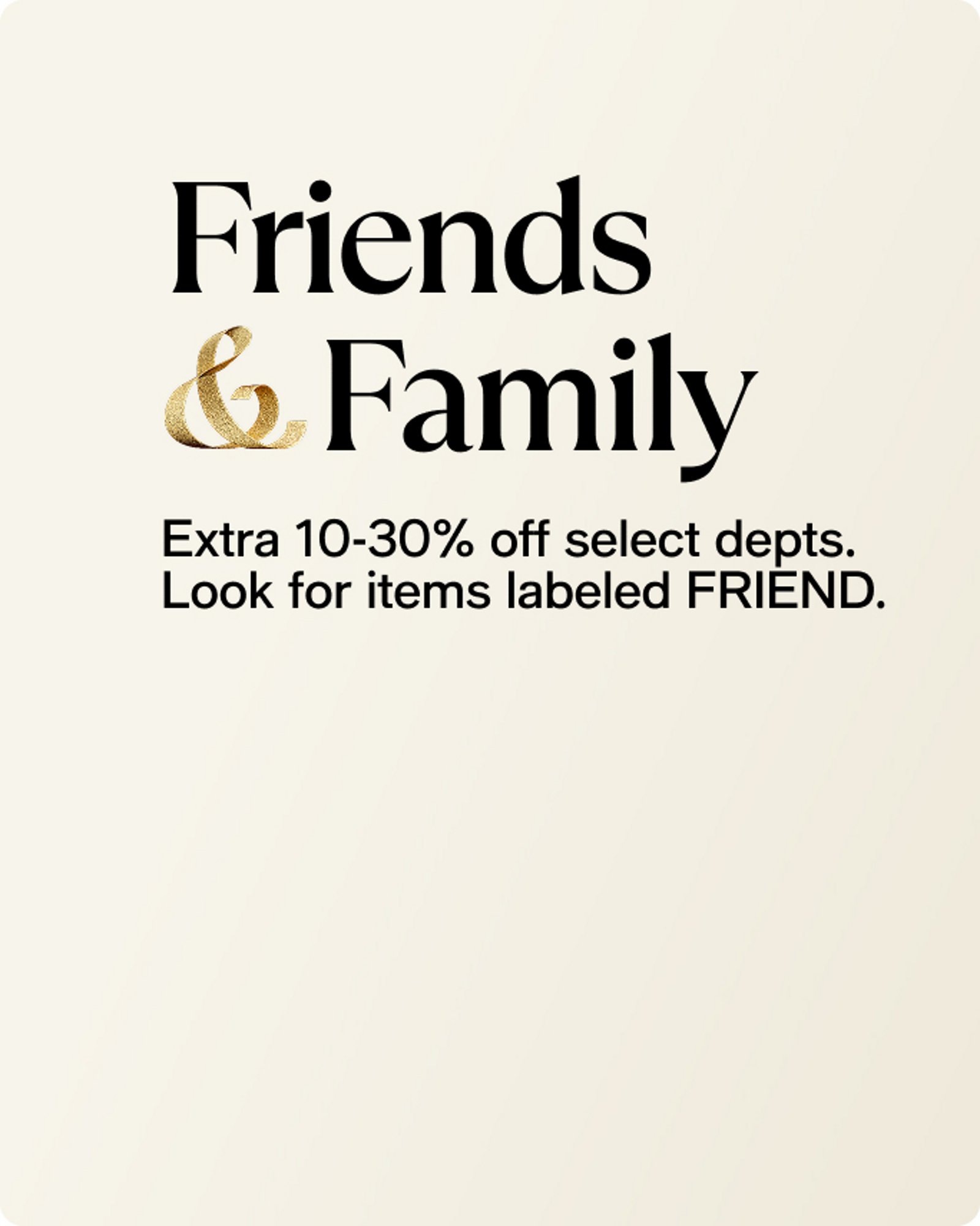 friends and family sale 