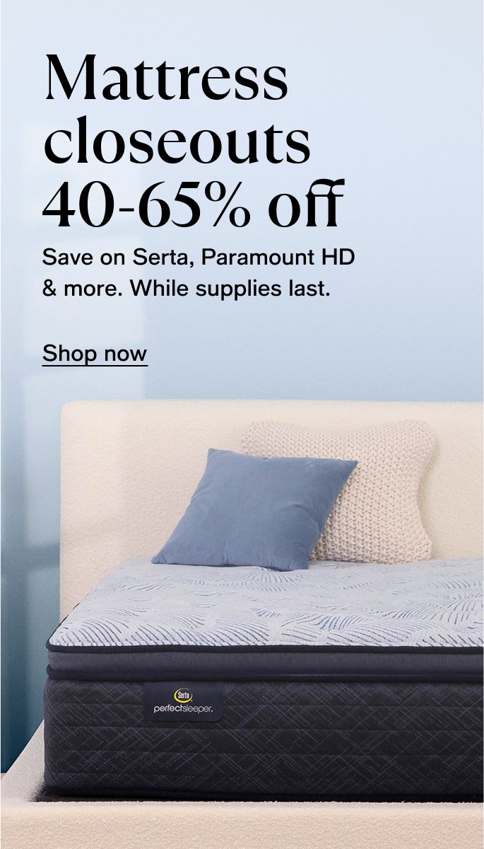 Mattress closeouts 40-65% Off